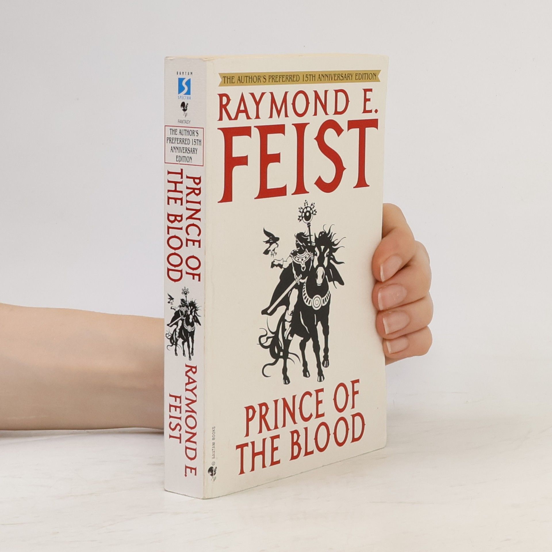 Raymond Elias Feist Prince of the Blood
