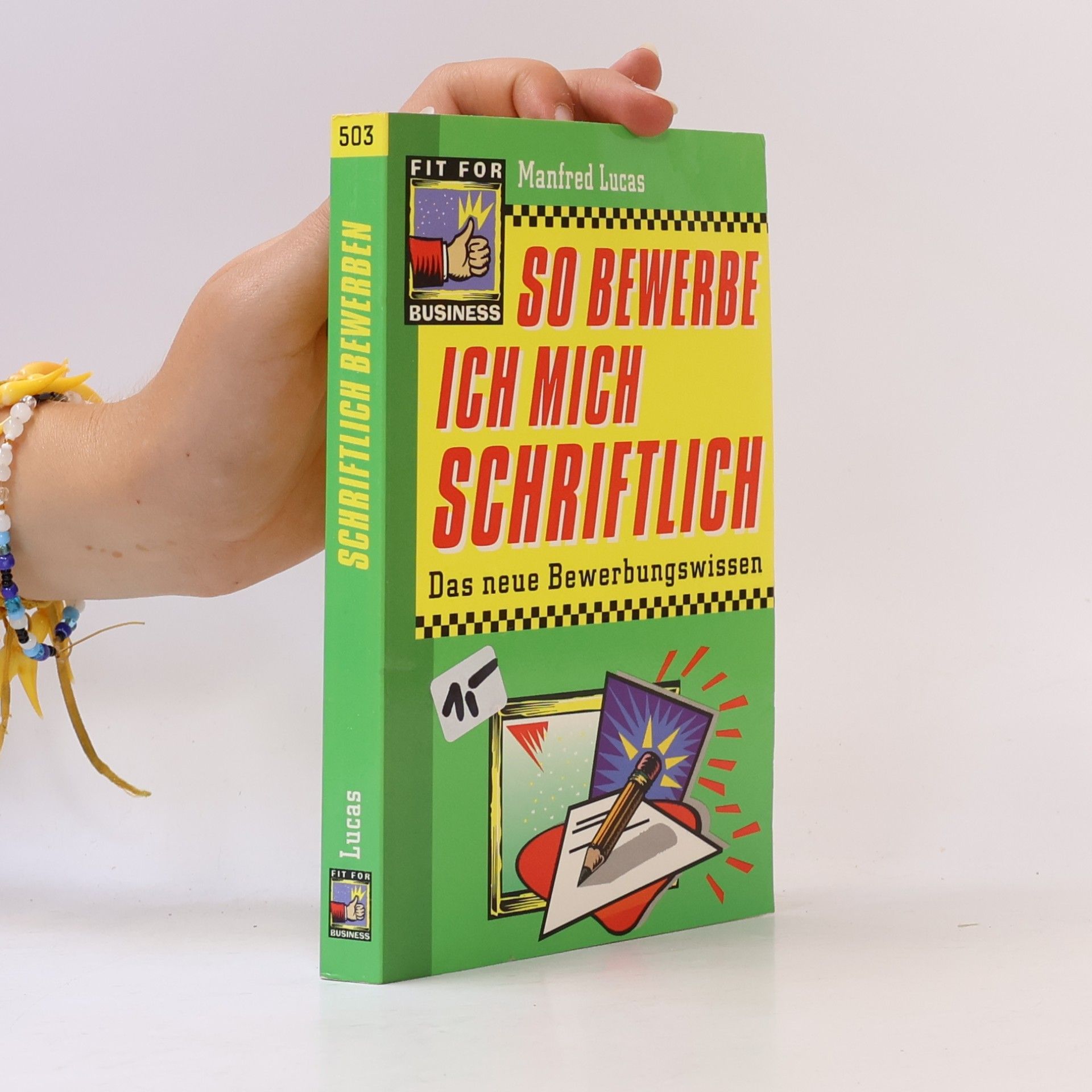 So bewerbe ich mich schriftlich