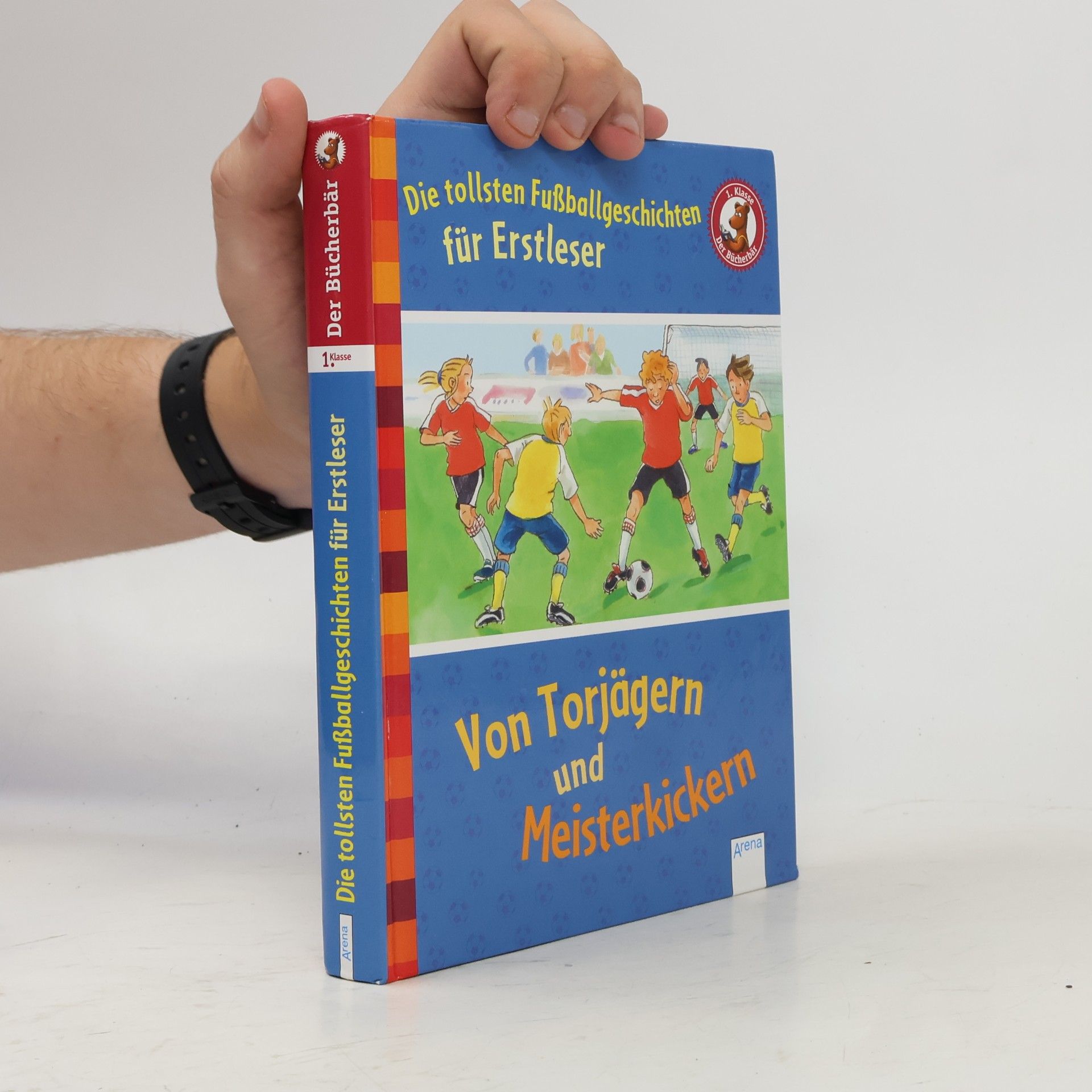 Volkmar Röhrig Die tollsten Fußballgeschichten für Erstleser - von Torjägern und Meisterkickern