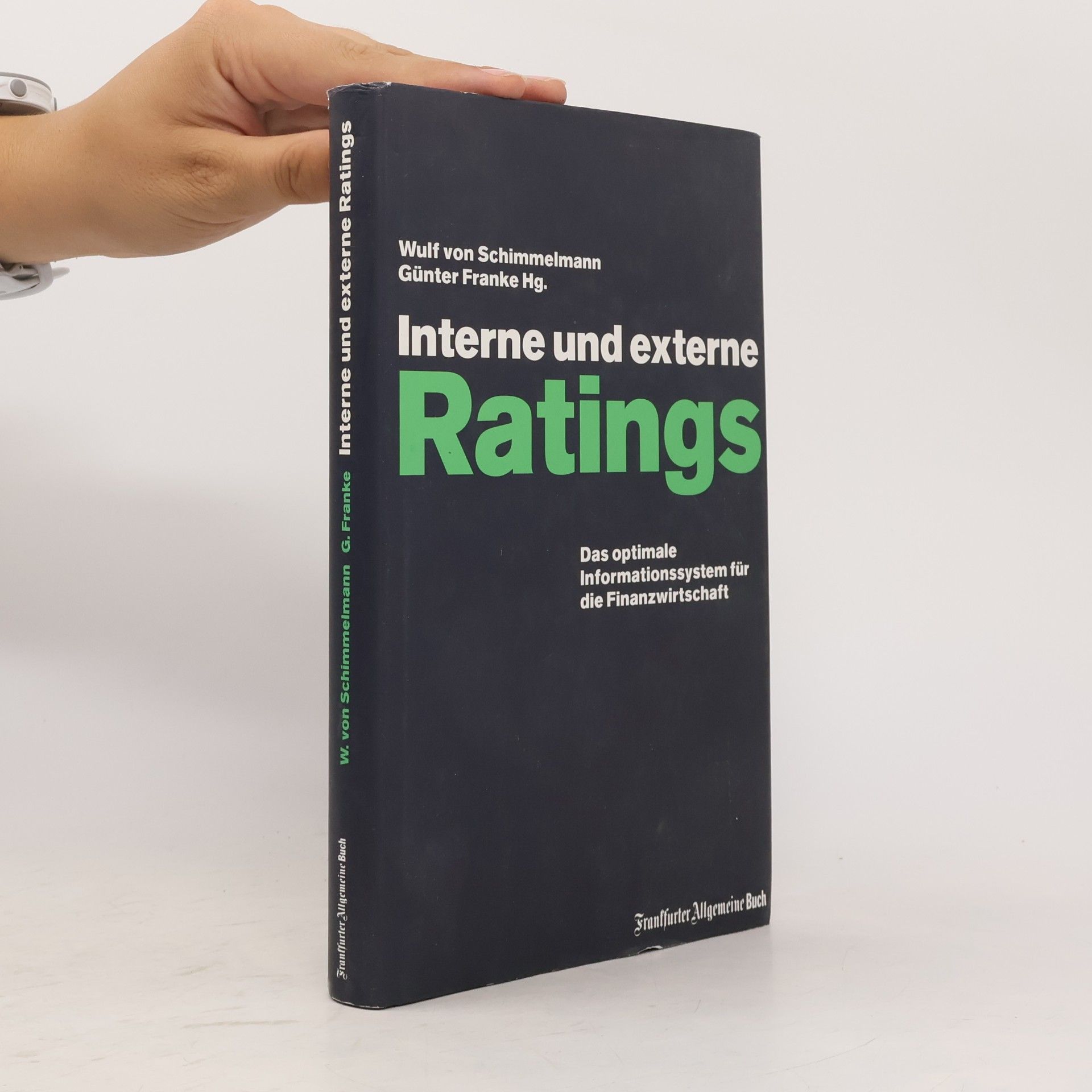 Wulf von Schimmelmann Interne und externe Ratings