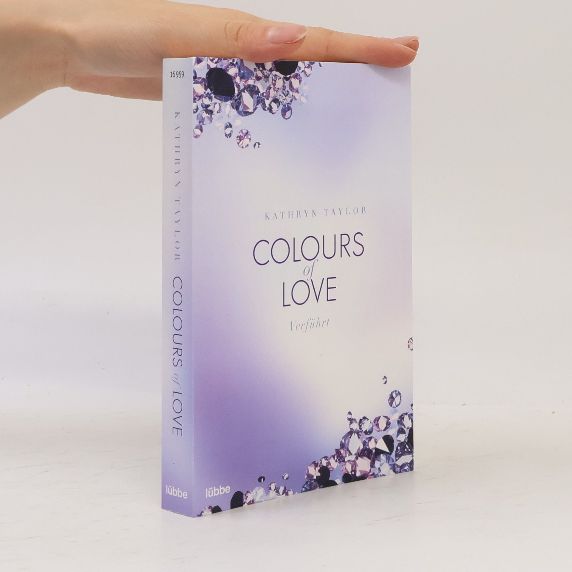 Kathryn Taylor Colours of Love - verführt