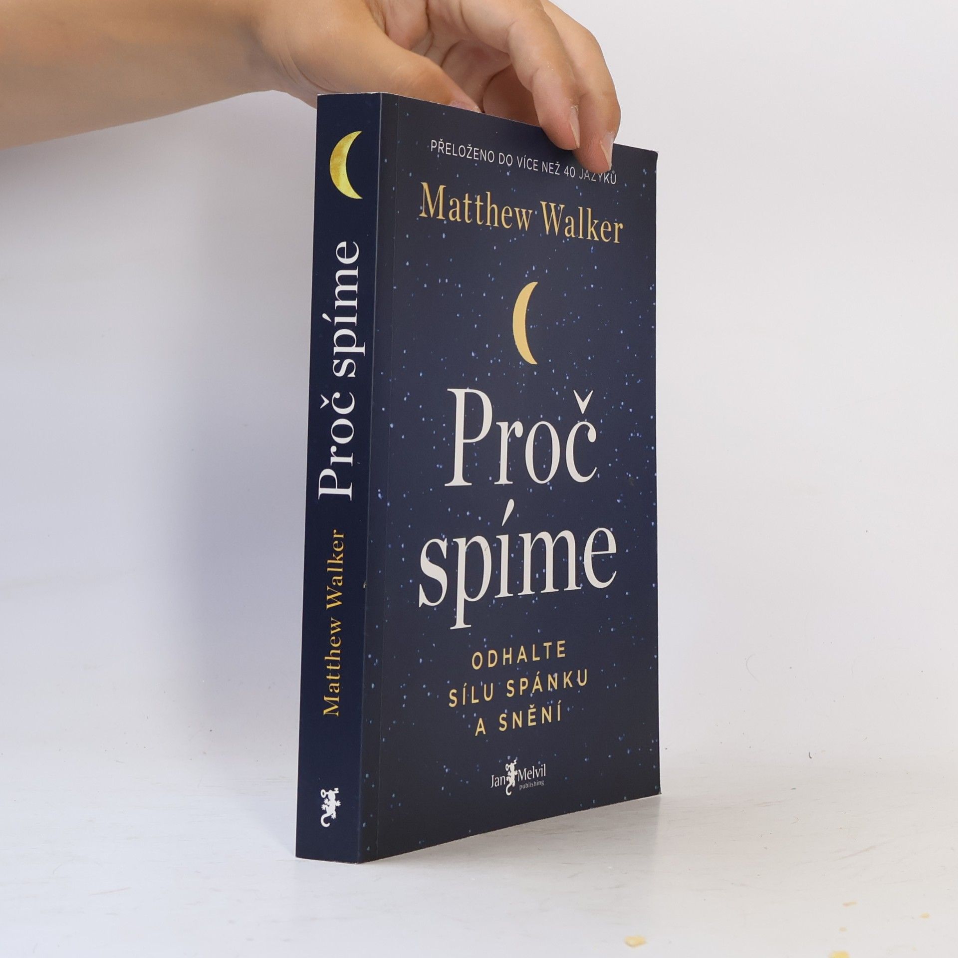 Matthew Walker Proč spíme