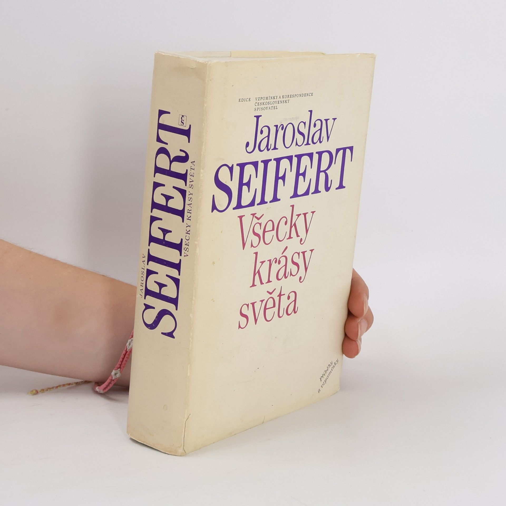 Jaroslav Seifert Všecky krásy světa