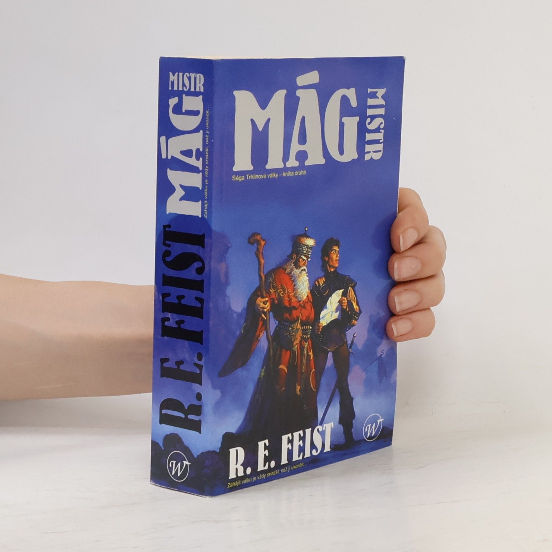 Raymond Elias Feist Mág. Mistr