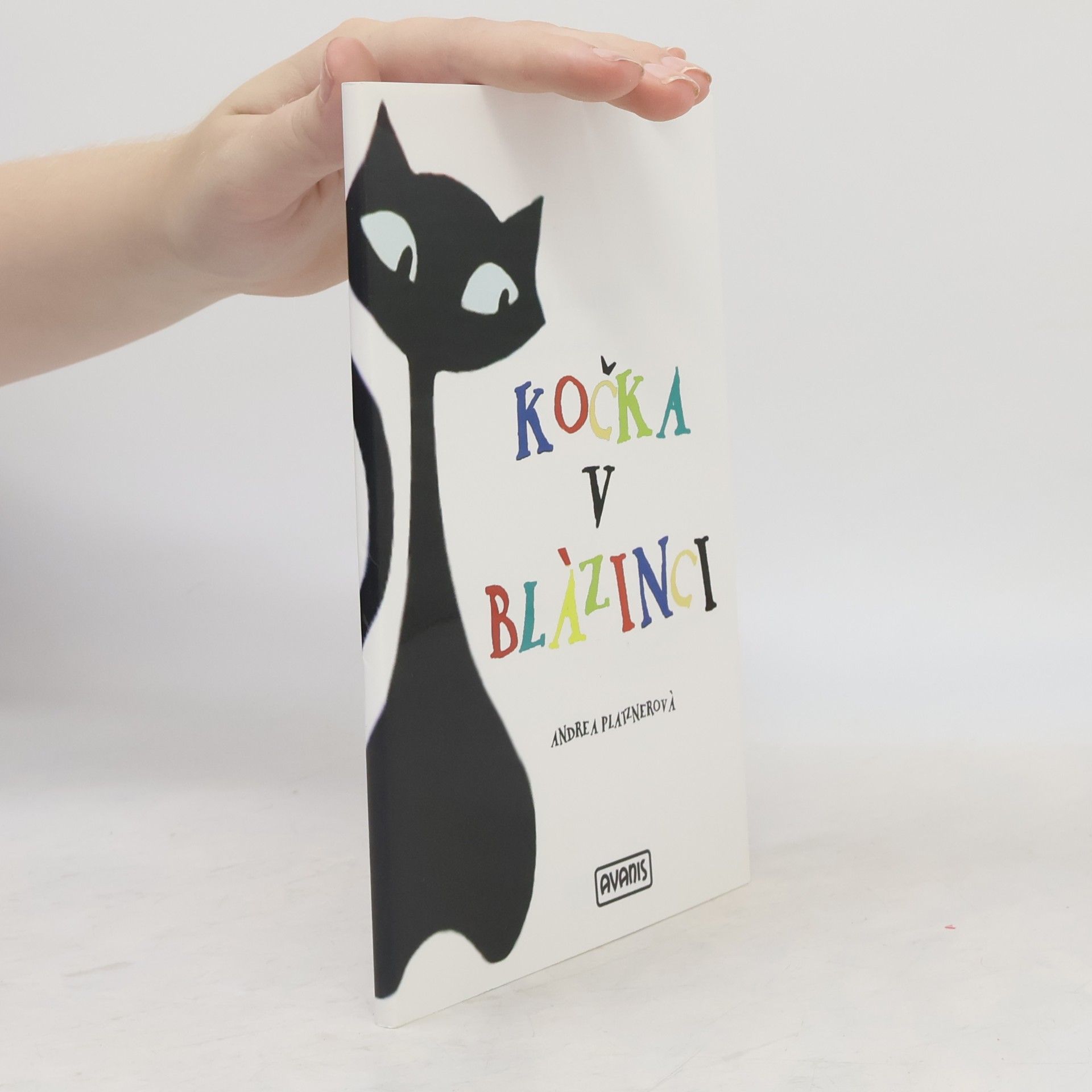 Andrea Platznerová Kočka v blázinci
