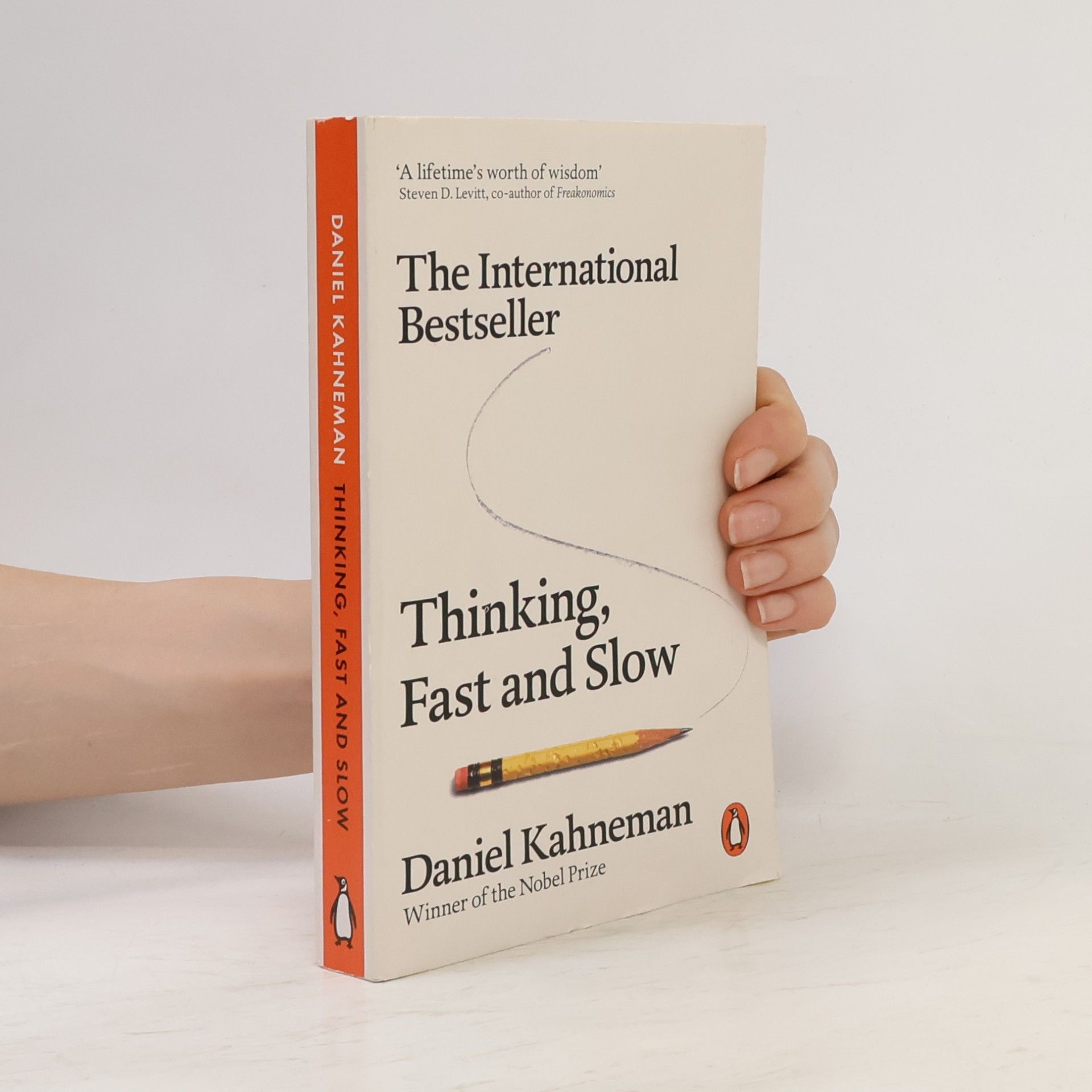 Daniel Kahneman Thinking, Fast and Slow