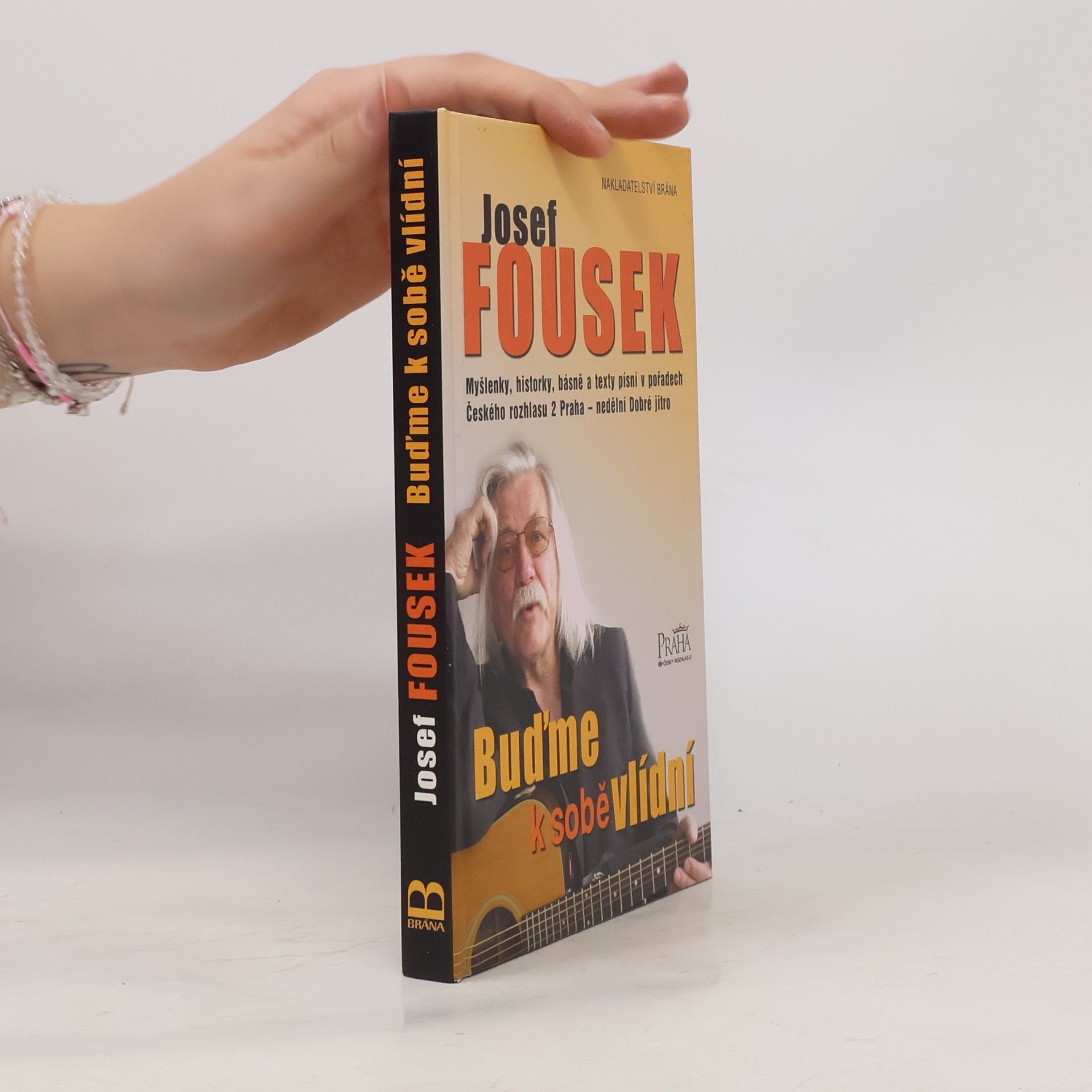 Josef Fousek Buďme k sobě vlídní