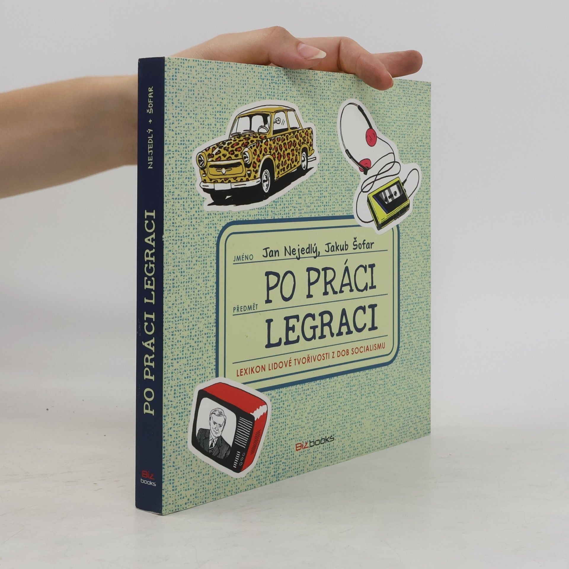 Jan Nejedlý Po práci legraci