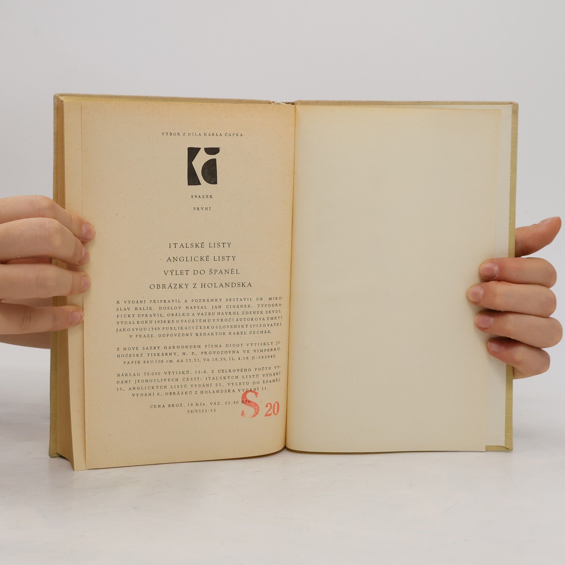 Karel Čapek Italské listy. Anglické listy. Výlet do Španěl. Obrázky z Holandska