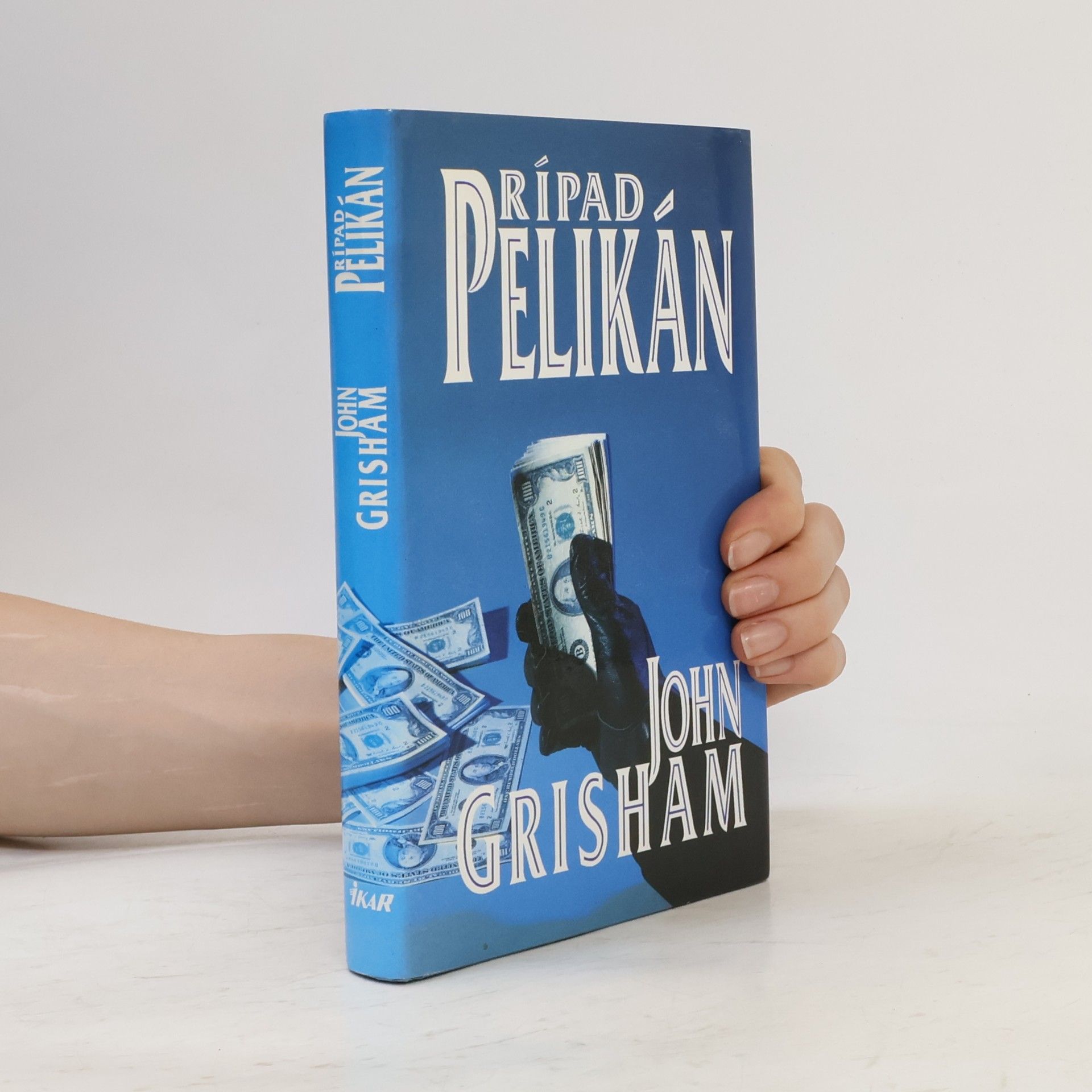 John Grisham Prípad Pelikán