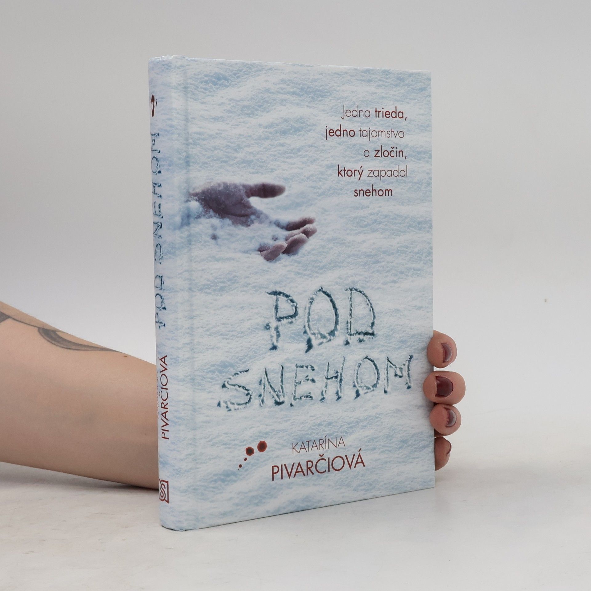 Katarína Pivarčiová Pod snehom