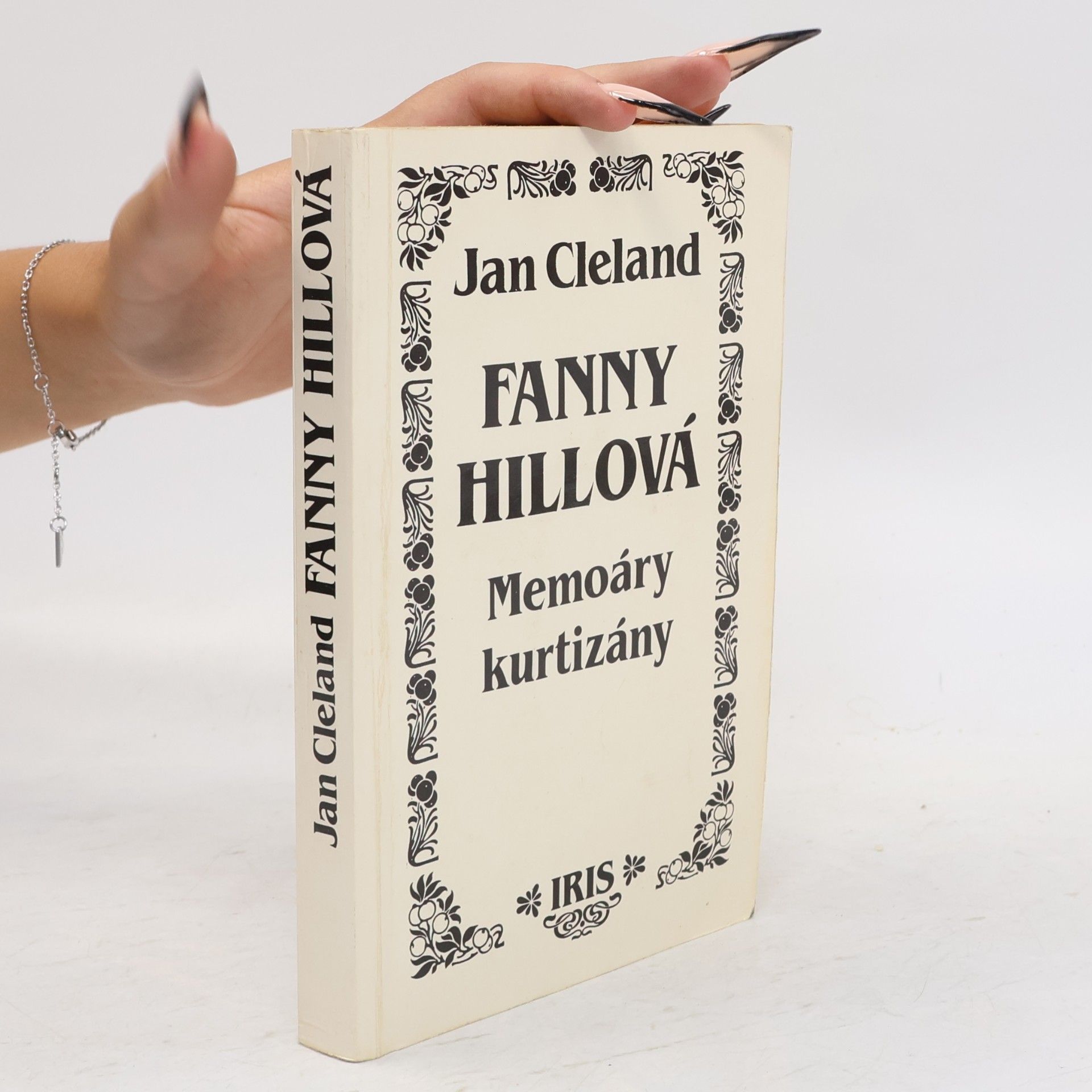 John Cleland Fanny Hillová. Memoáry kurtizány