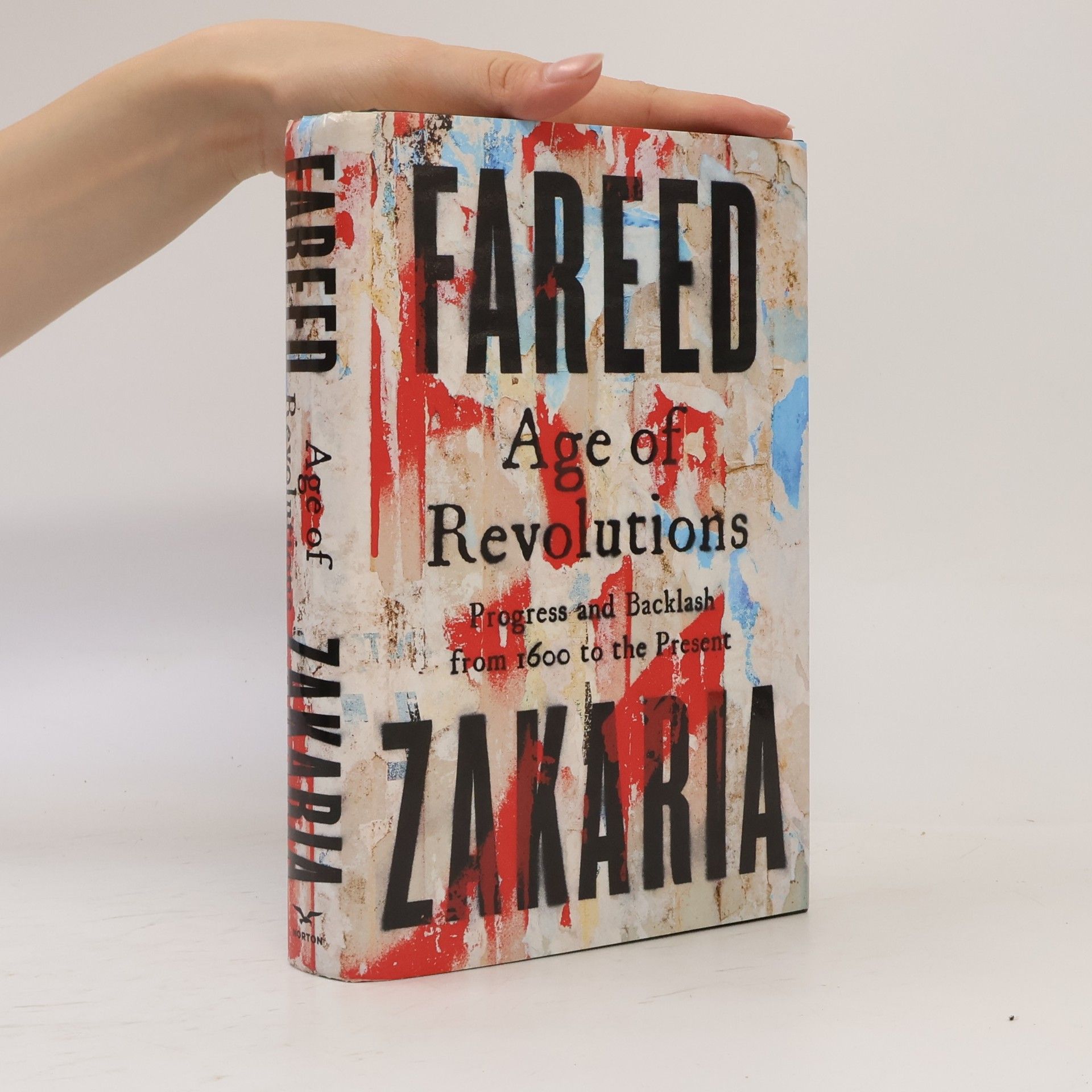 Fareed Zakaria Age of Revolutions