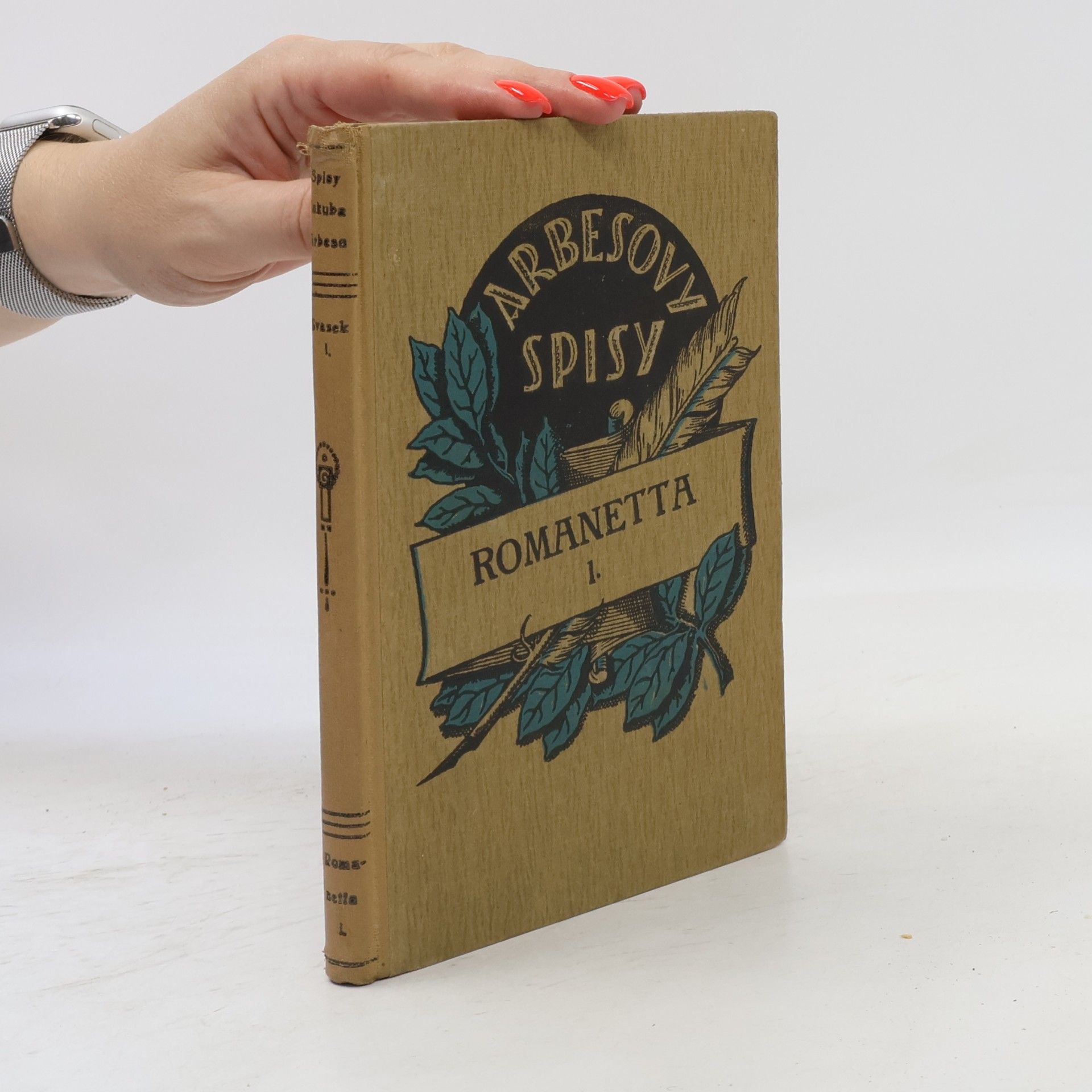 Arbesovy spisy. Romanetta I.