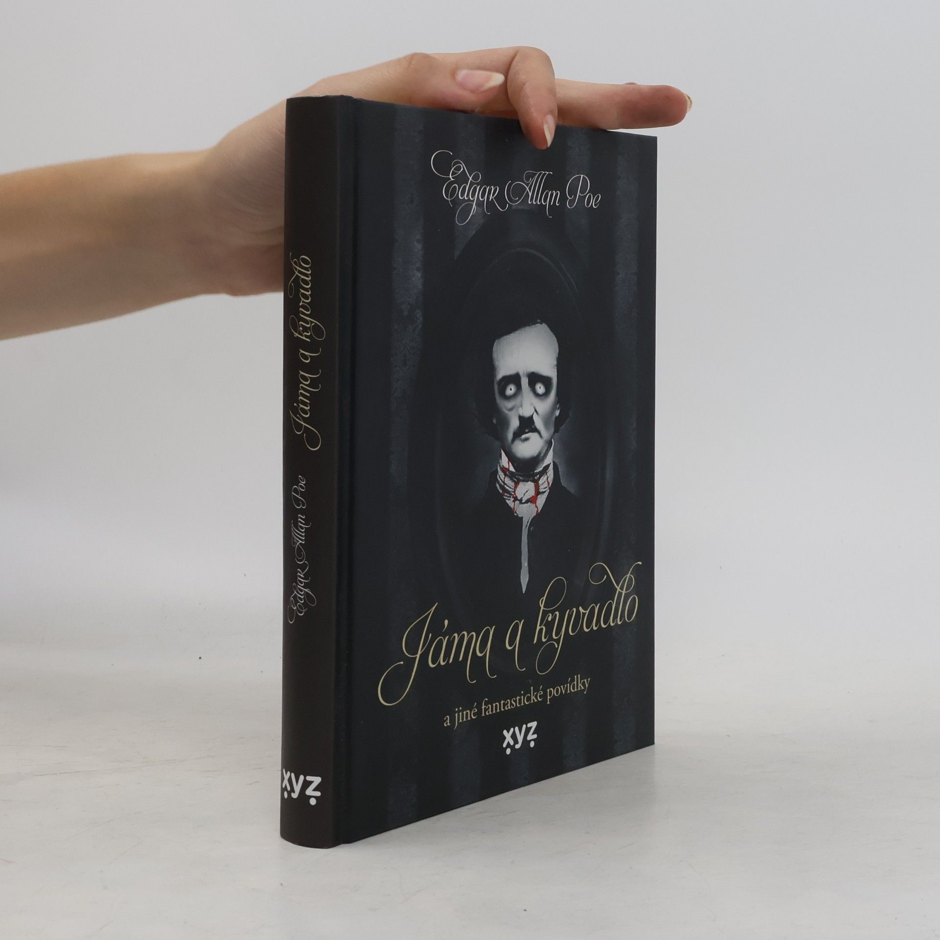 Edgar Allan Poe Jáma & kyvadlo a jiné fantastické povídky