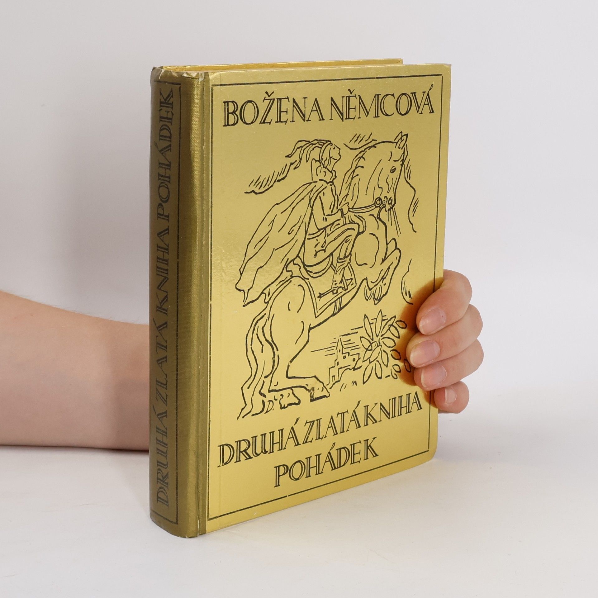 Božena Němcová Druhá zlatá kniha pohádek Boženy Němcové