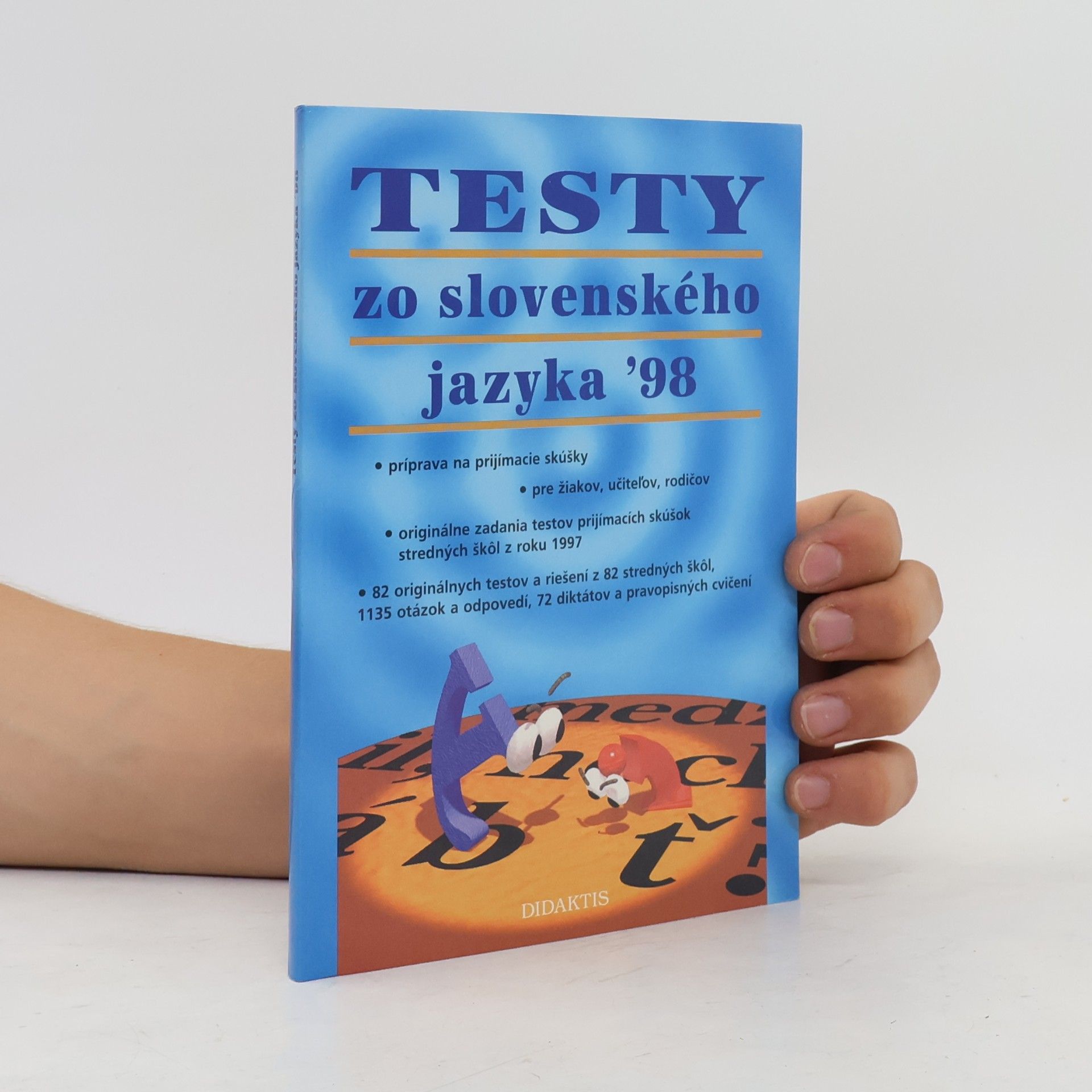 Various authors Testy zo slovenského jazyka '98