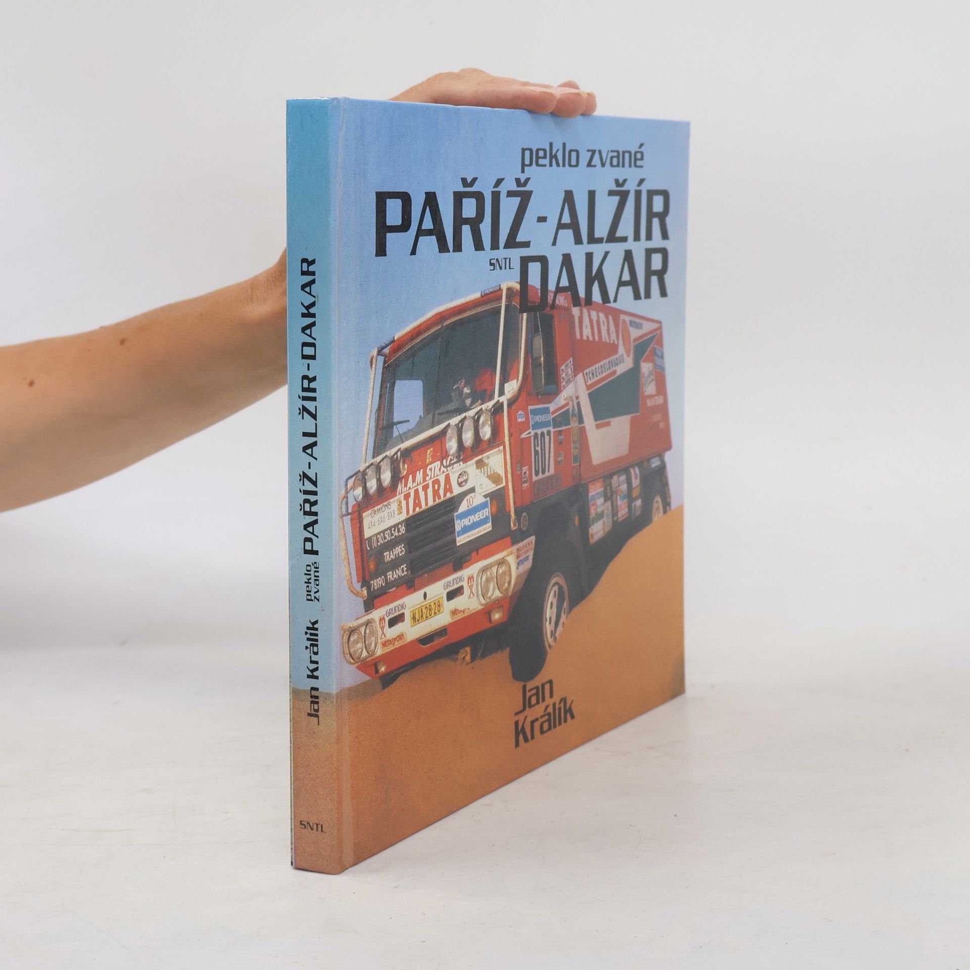 Jan Králík Peklo zvané Paříž-Alžír-Dakar