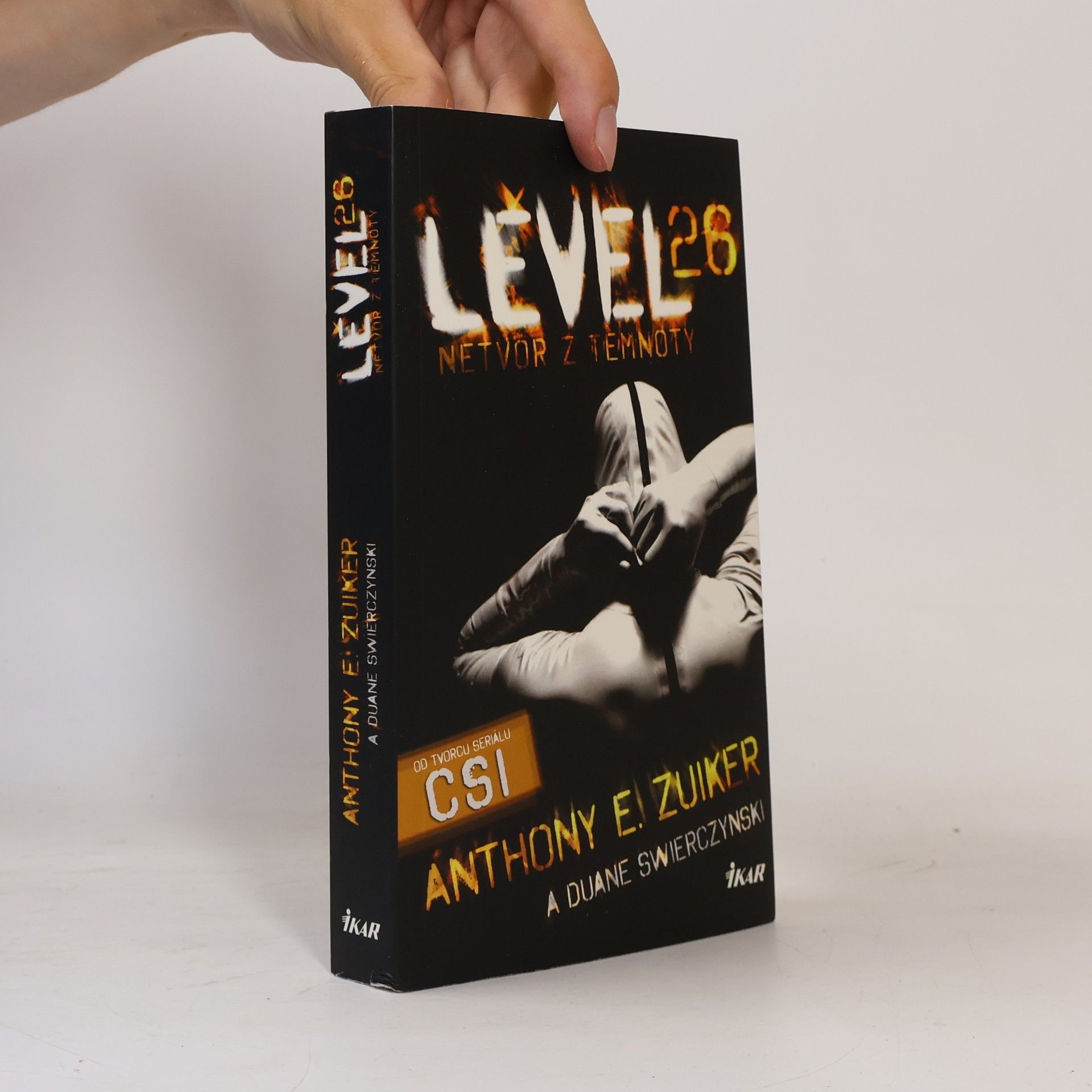 Anthony E. Zuiker Level 26. Netvor z temnoty