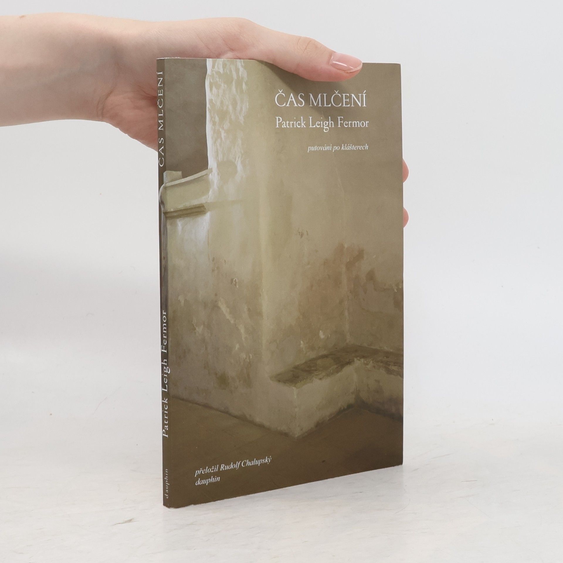 Patrick Leigh Fermor Čas mlčení
