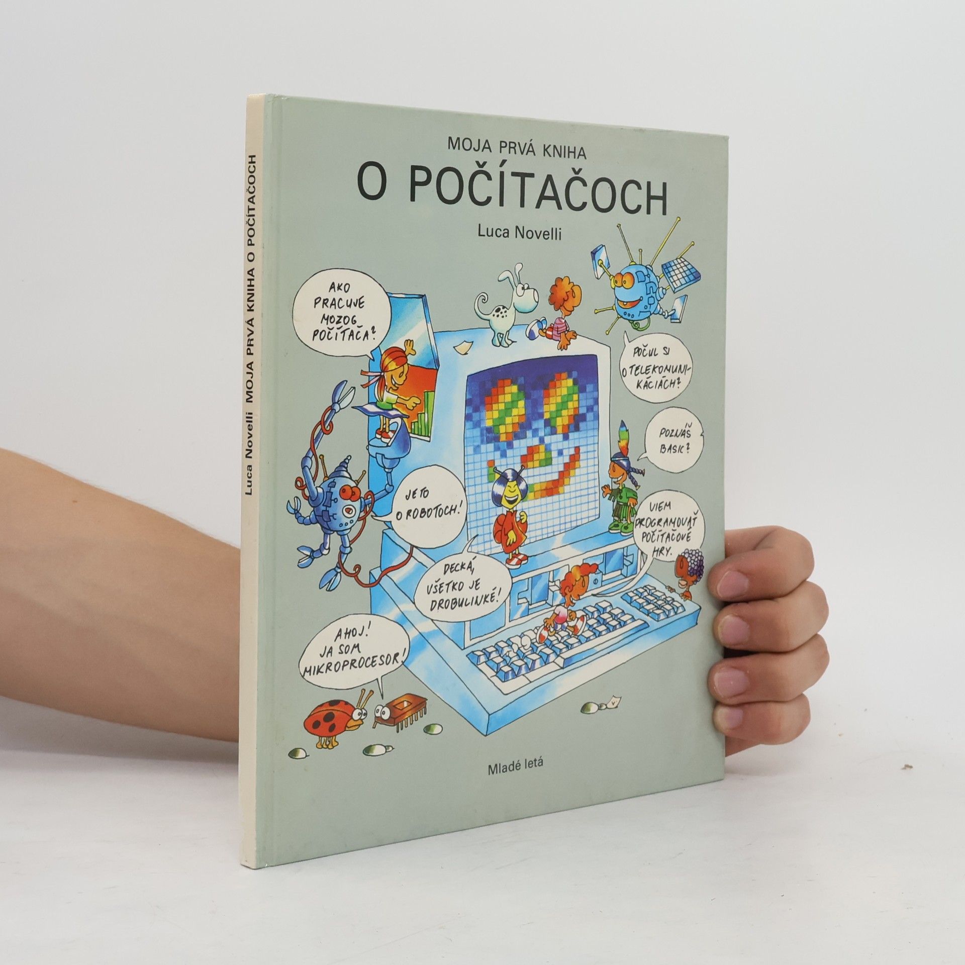 Luca Novelli Moja prvá kniha o počítačoch