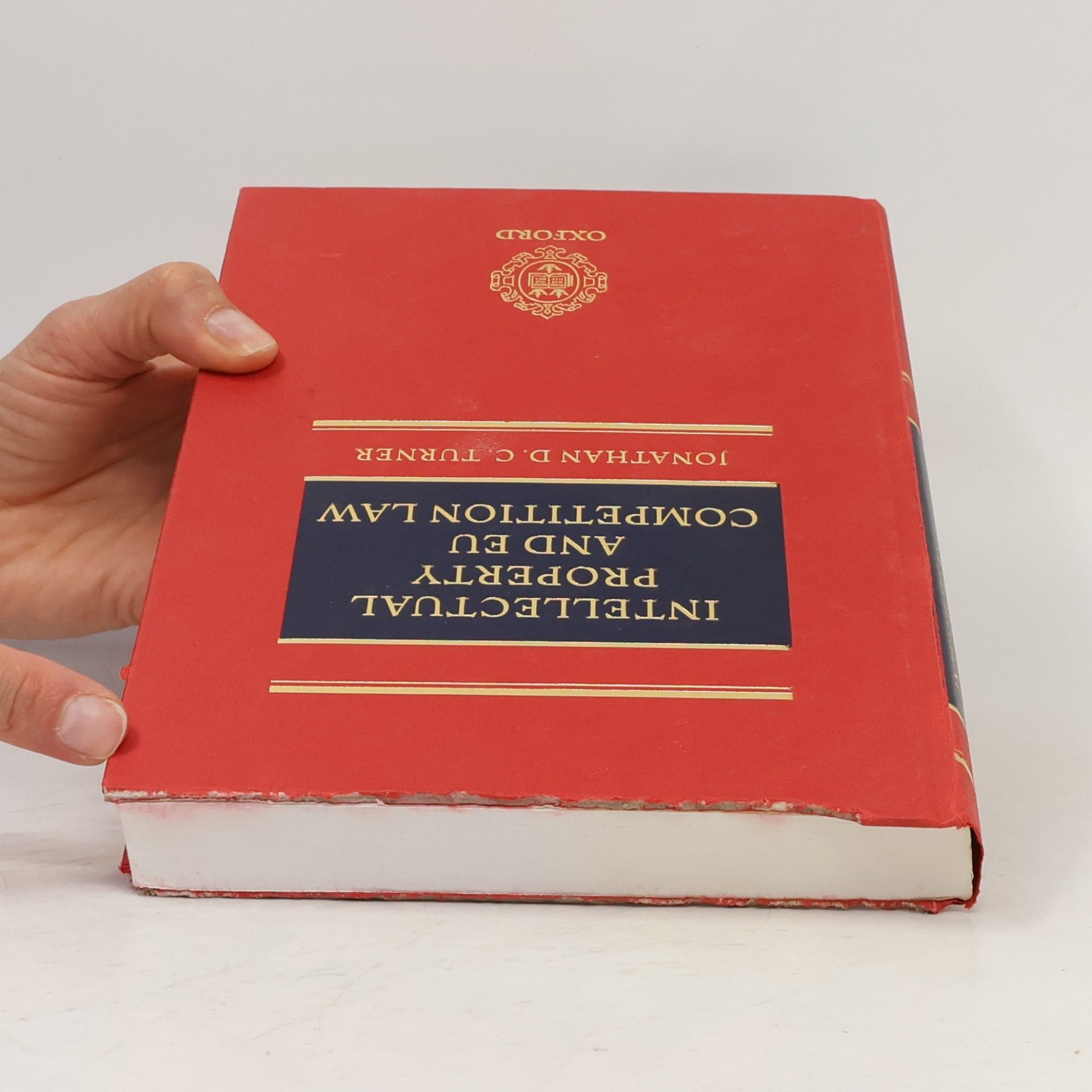 Jonathan D. C. Turner Intellectual Property Law and EU Competition Law