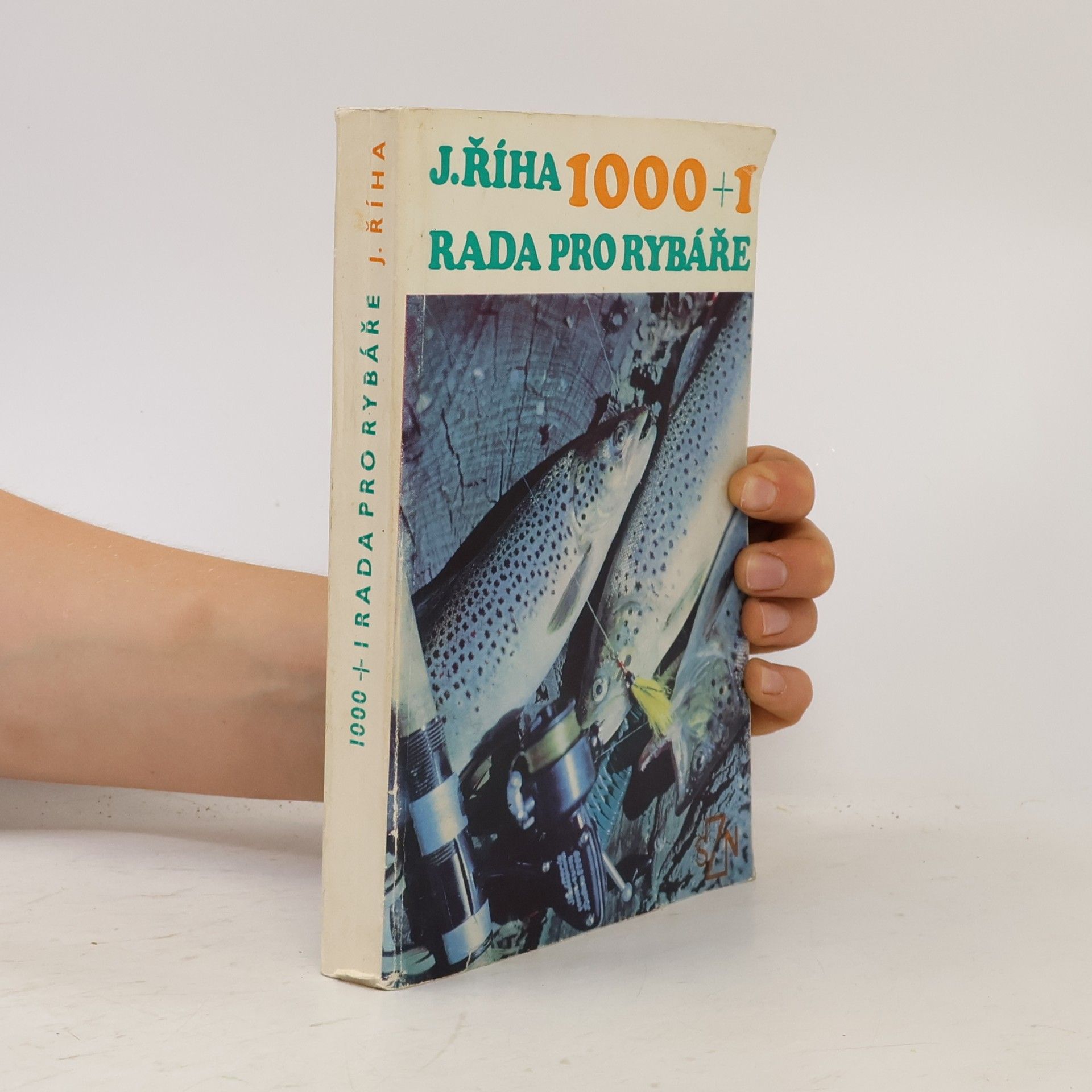 Jaromír Říha 1000+1 Rada pro rybáře