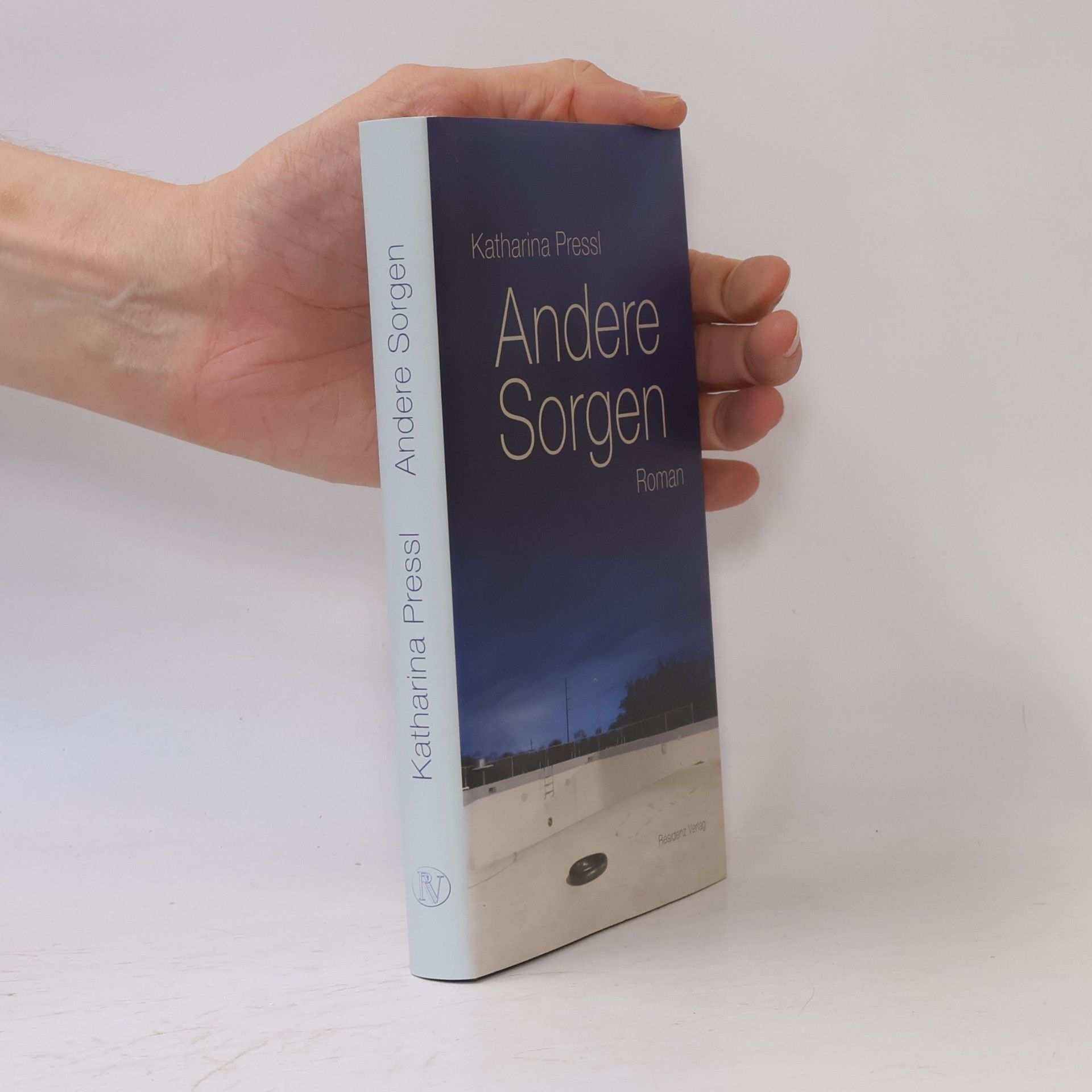 Katharina Pressl Andere Sorgen
