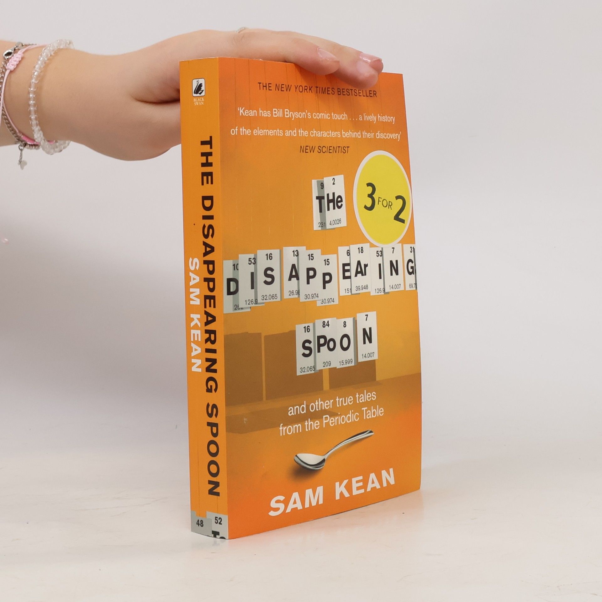 Sam Kean The disappearing spoon : and other true tales from the Periodic Table