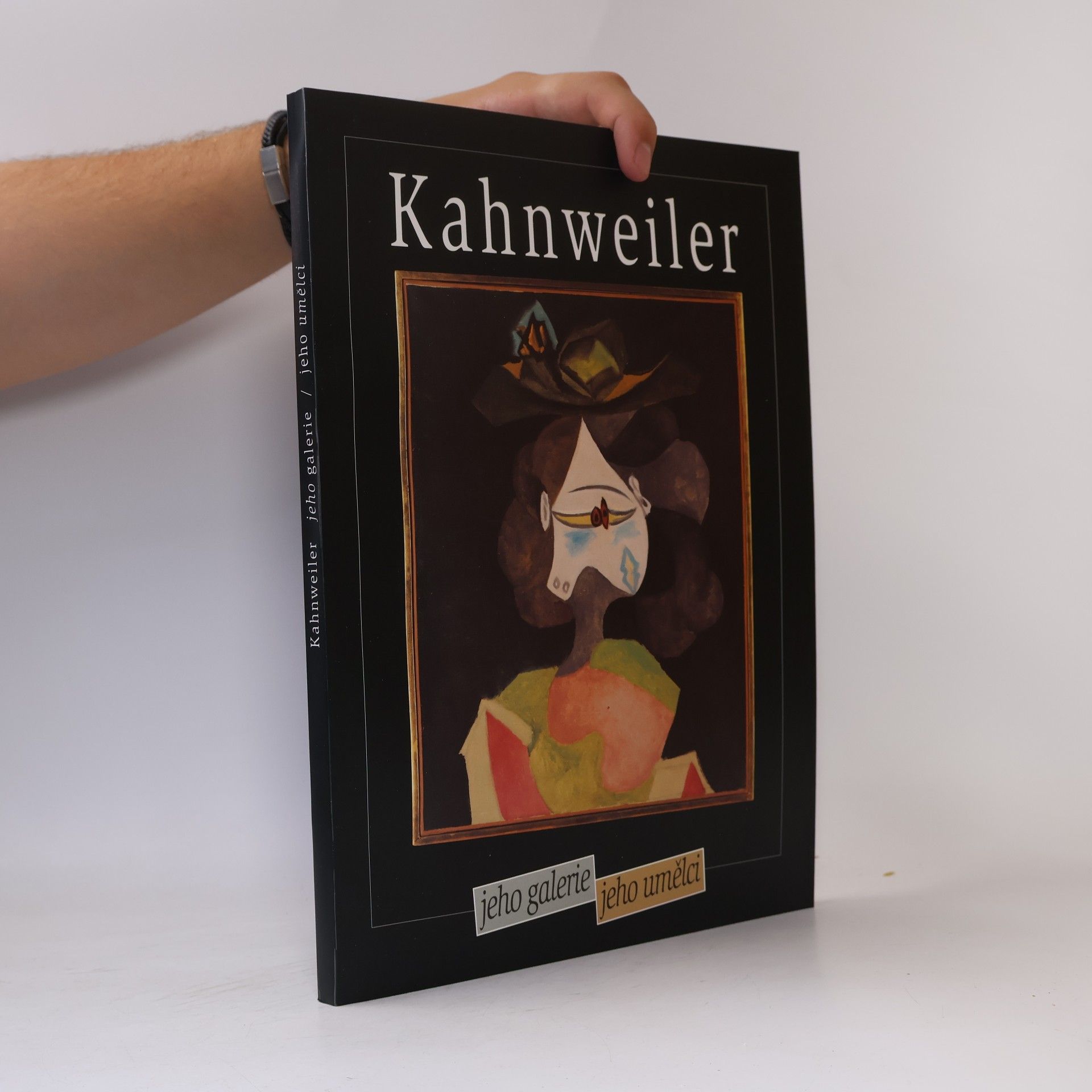 Autorenkollektiv Daniel-Henry Kahnweiler : jeho galerie, jeho umělci