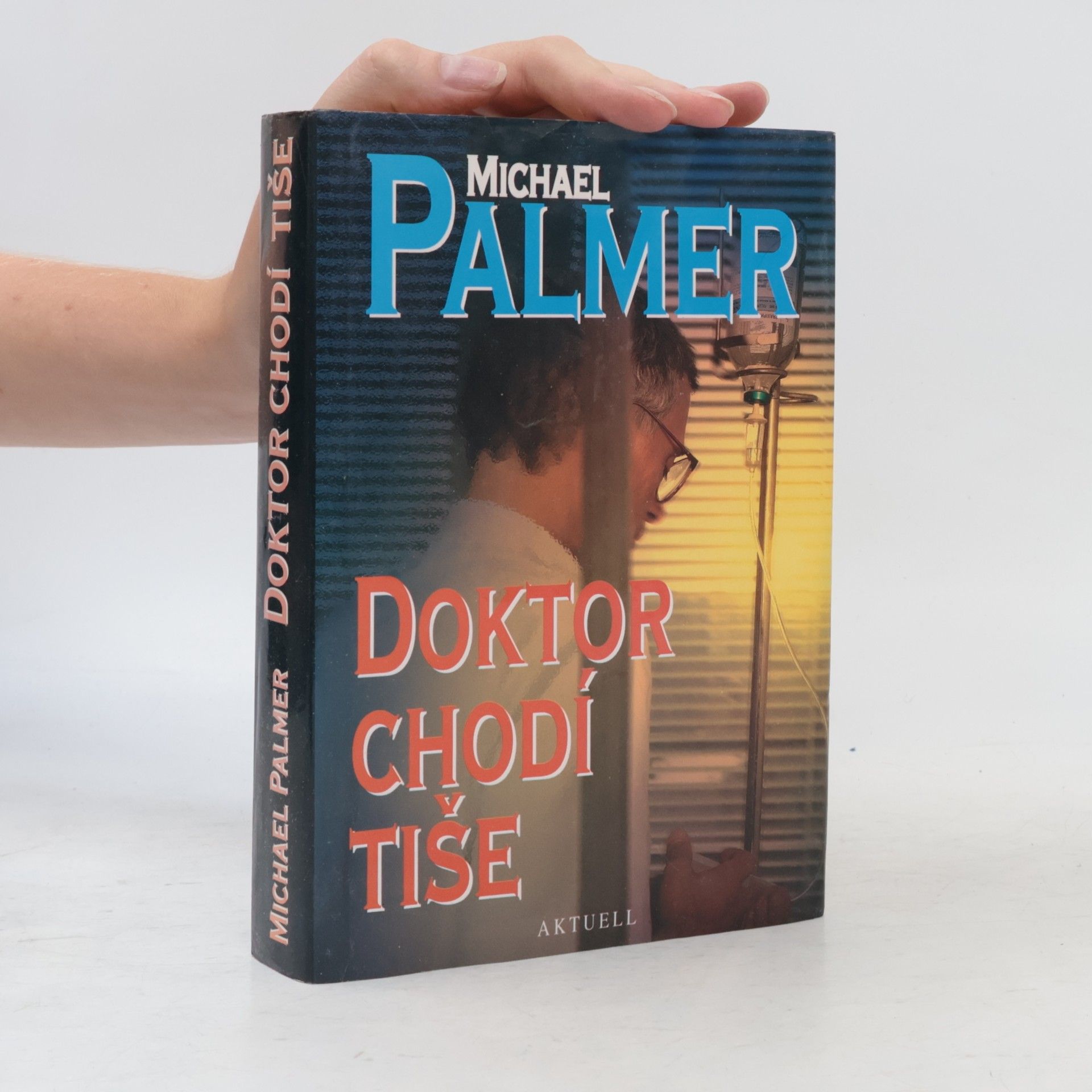 Michael Palmer Doktor chodí tiše
