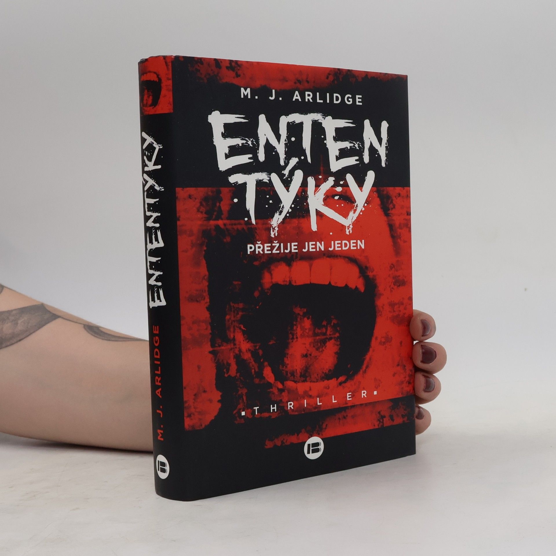 M. J. Arlidge Ententýky: Přežije jen jeden