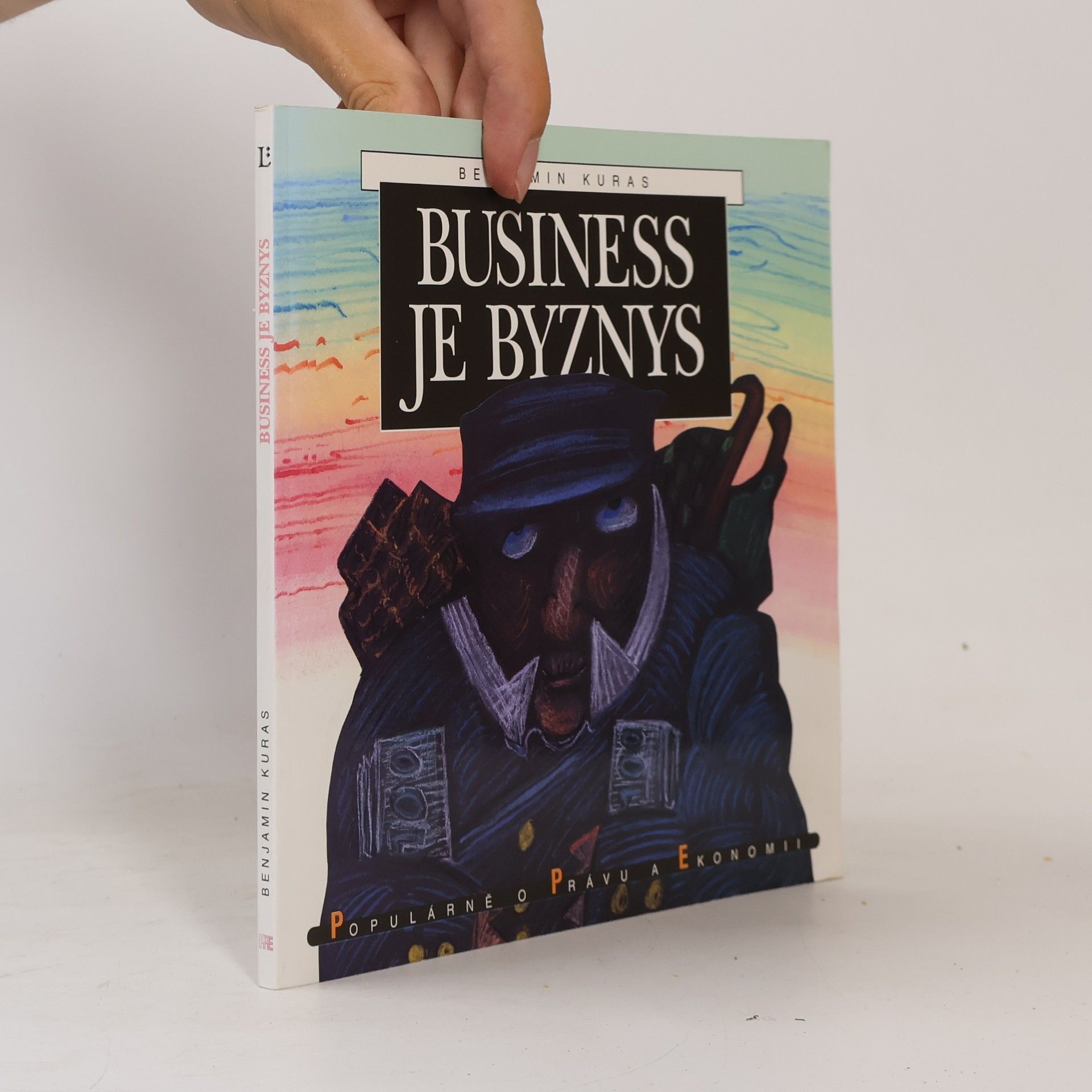 Benjamin Kuras Business je byznys