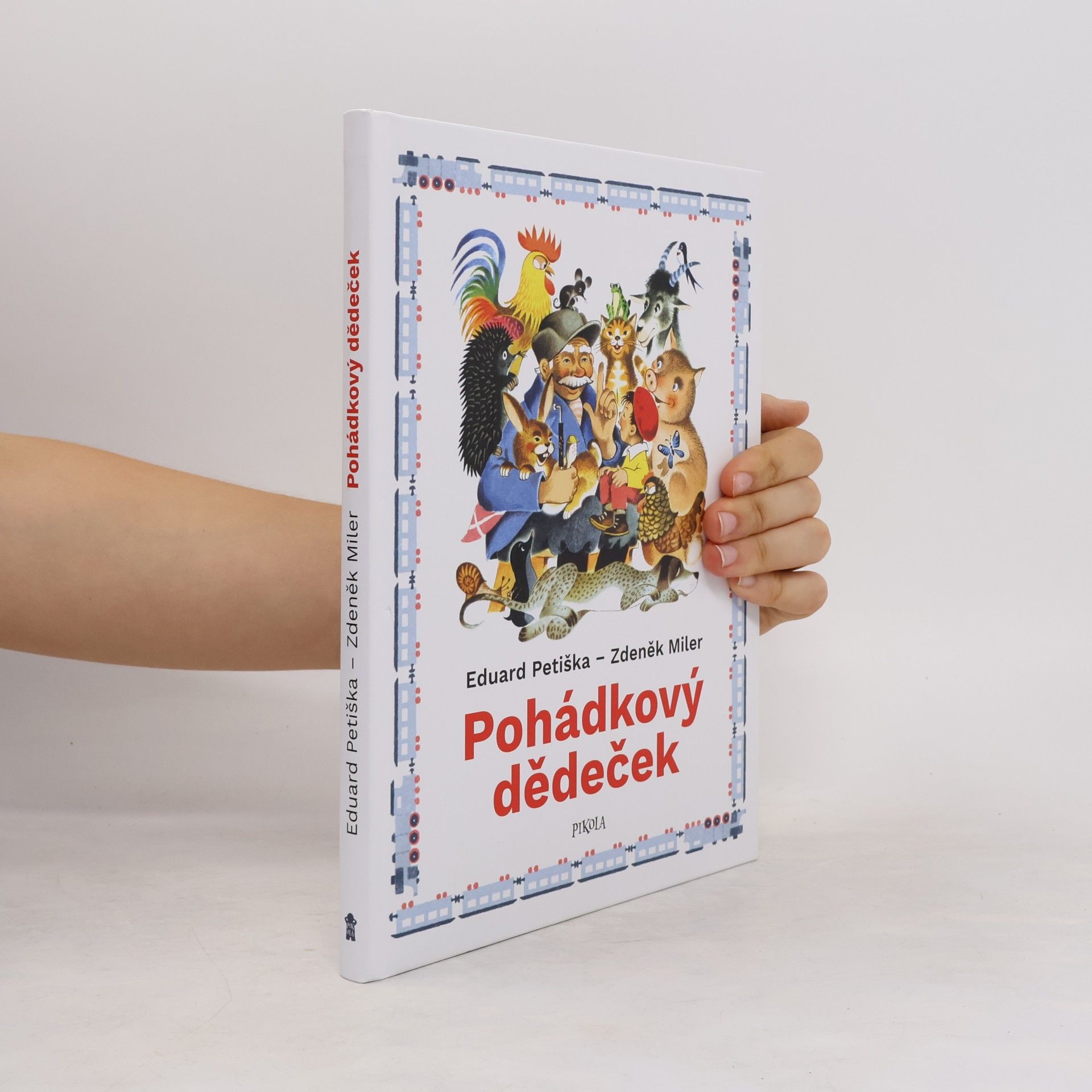 Eduard Petiška Pohádkový dědeček