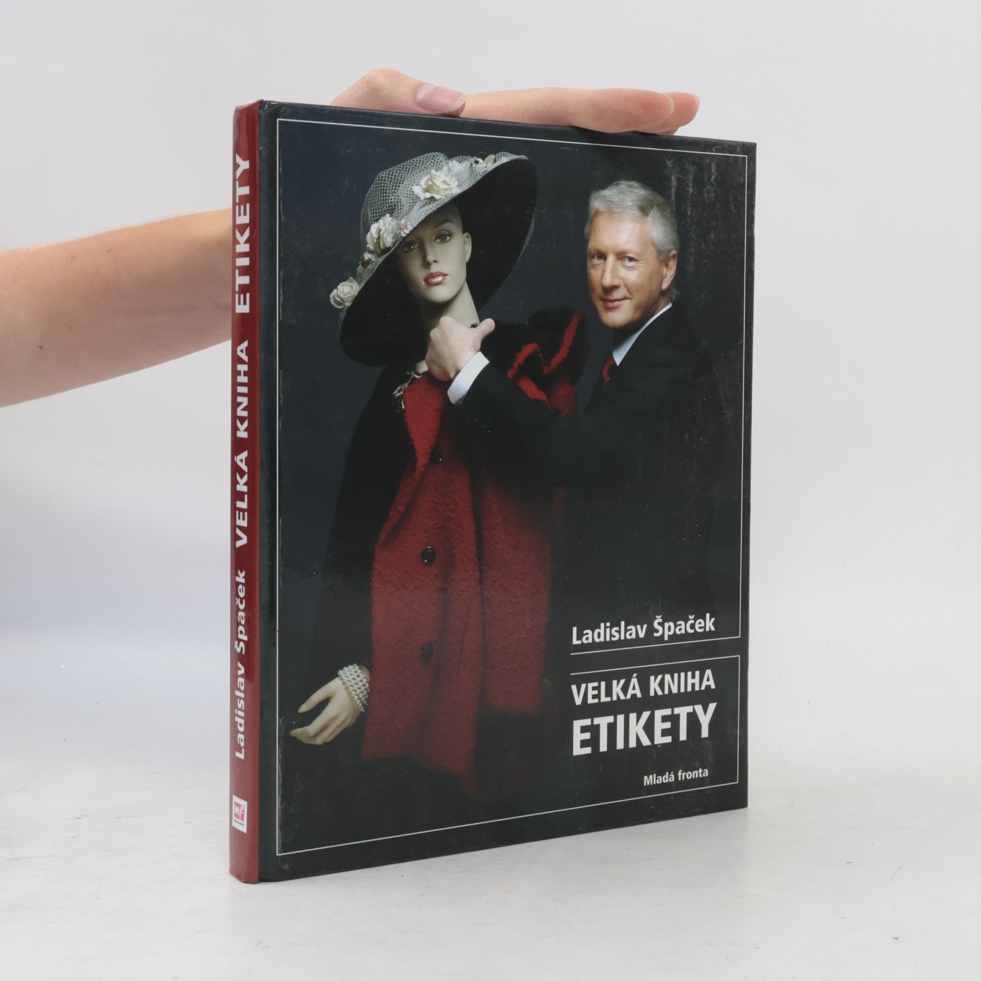 Ladislav Špaček Velká kniha etikety