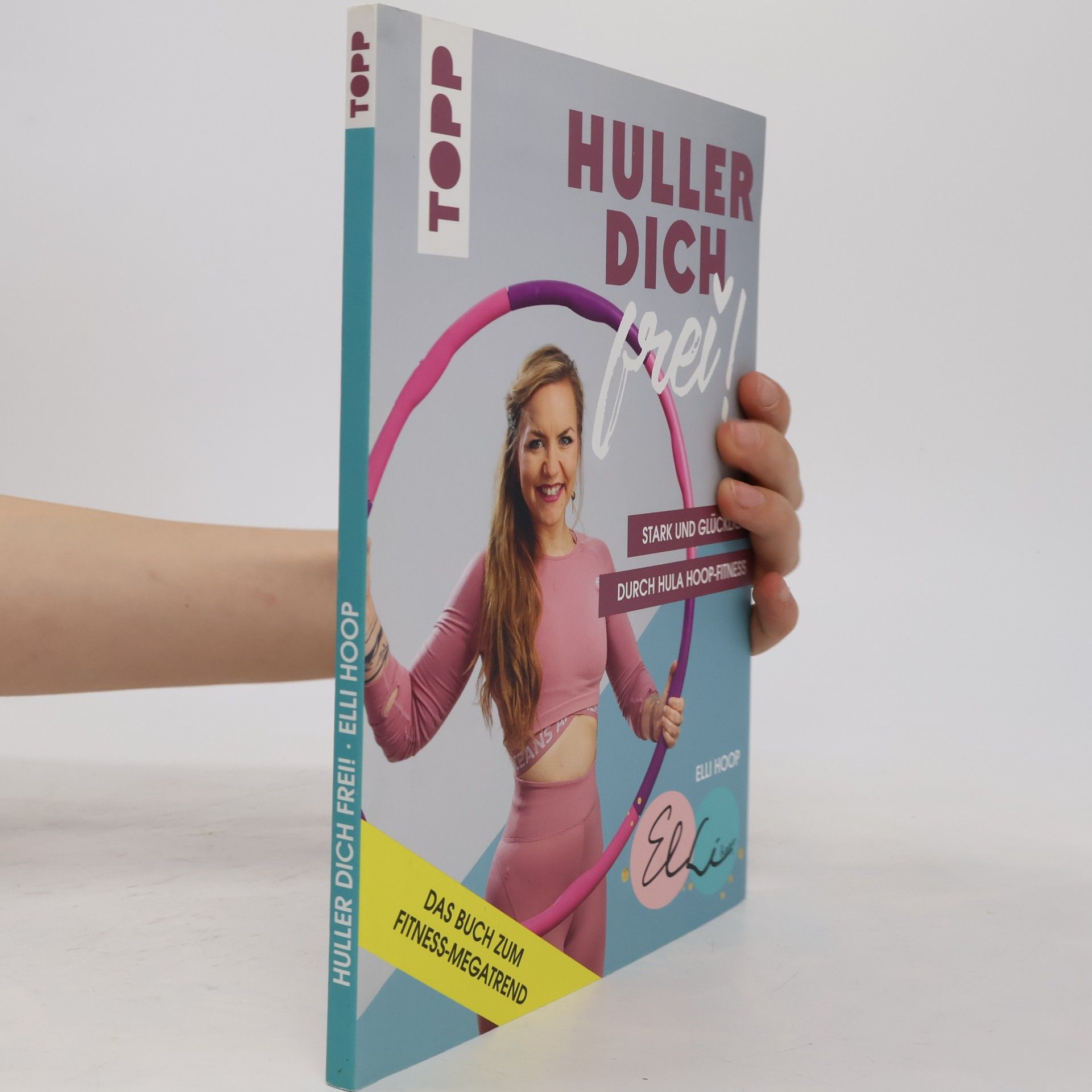 Elli Hoop Huller dich frei!