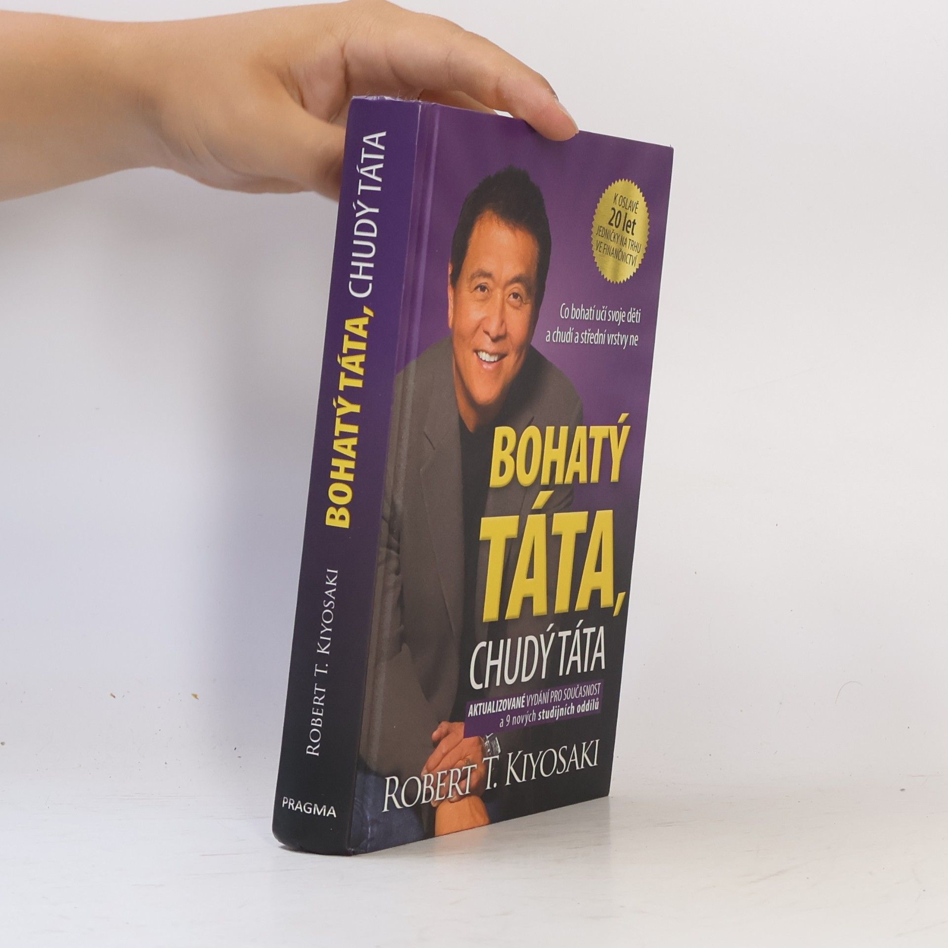 Robert T. Kiyosaki Bohatý táta, chudý táta
