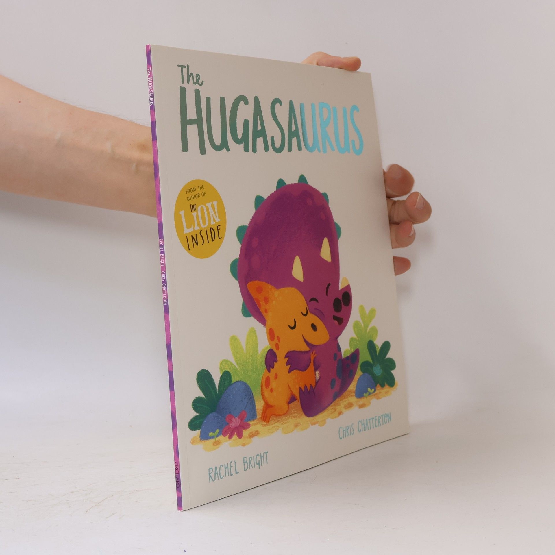 Rachel Bright The Hugasaurus