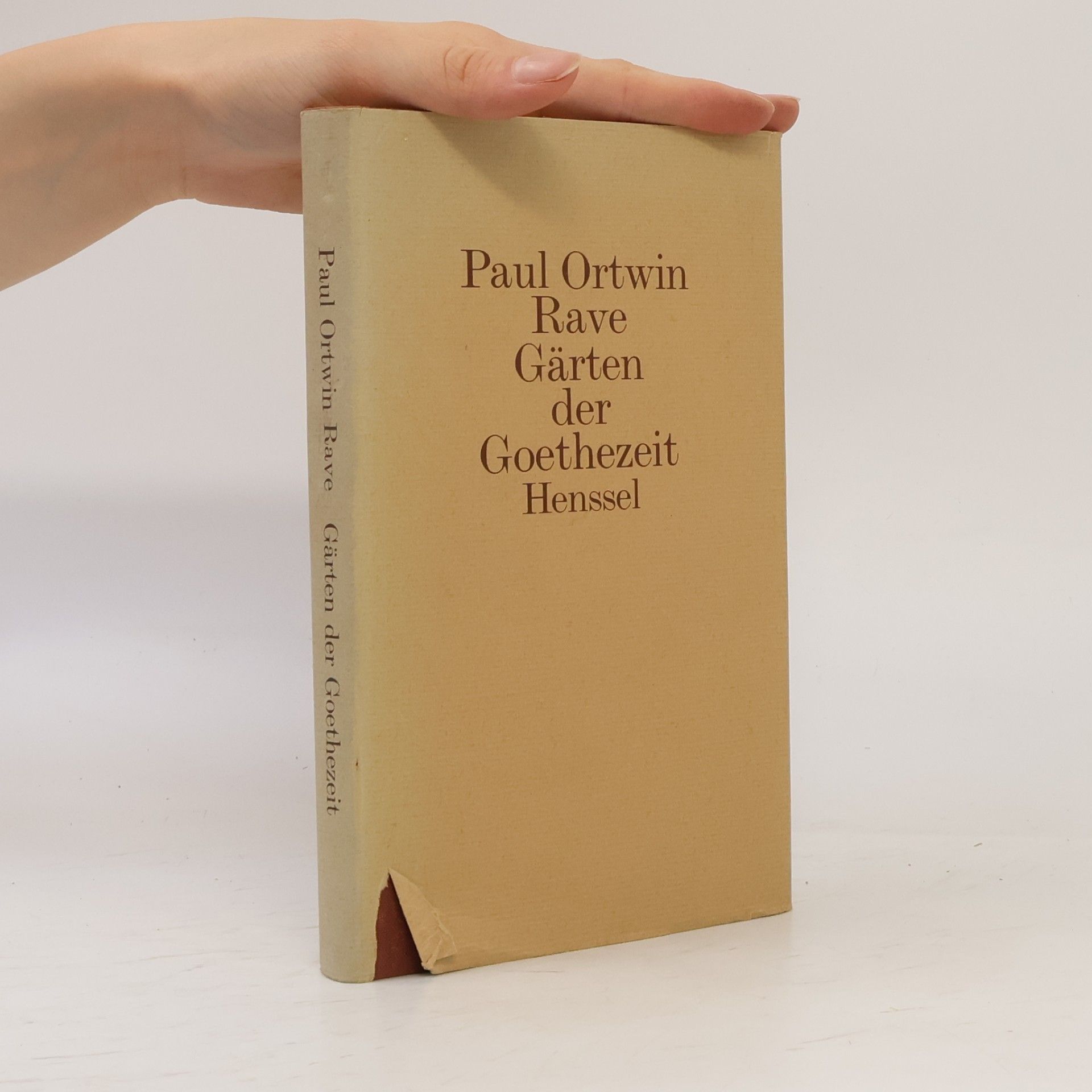 Paul Ortwin Rave Gärten der Goethezeit