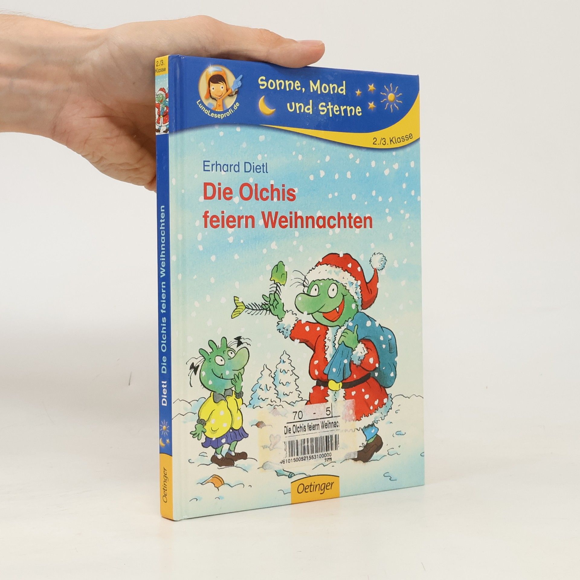 Erhard Dietl Die Olchis feiern Weihnachten
