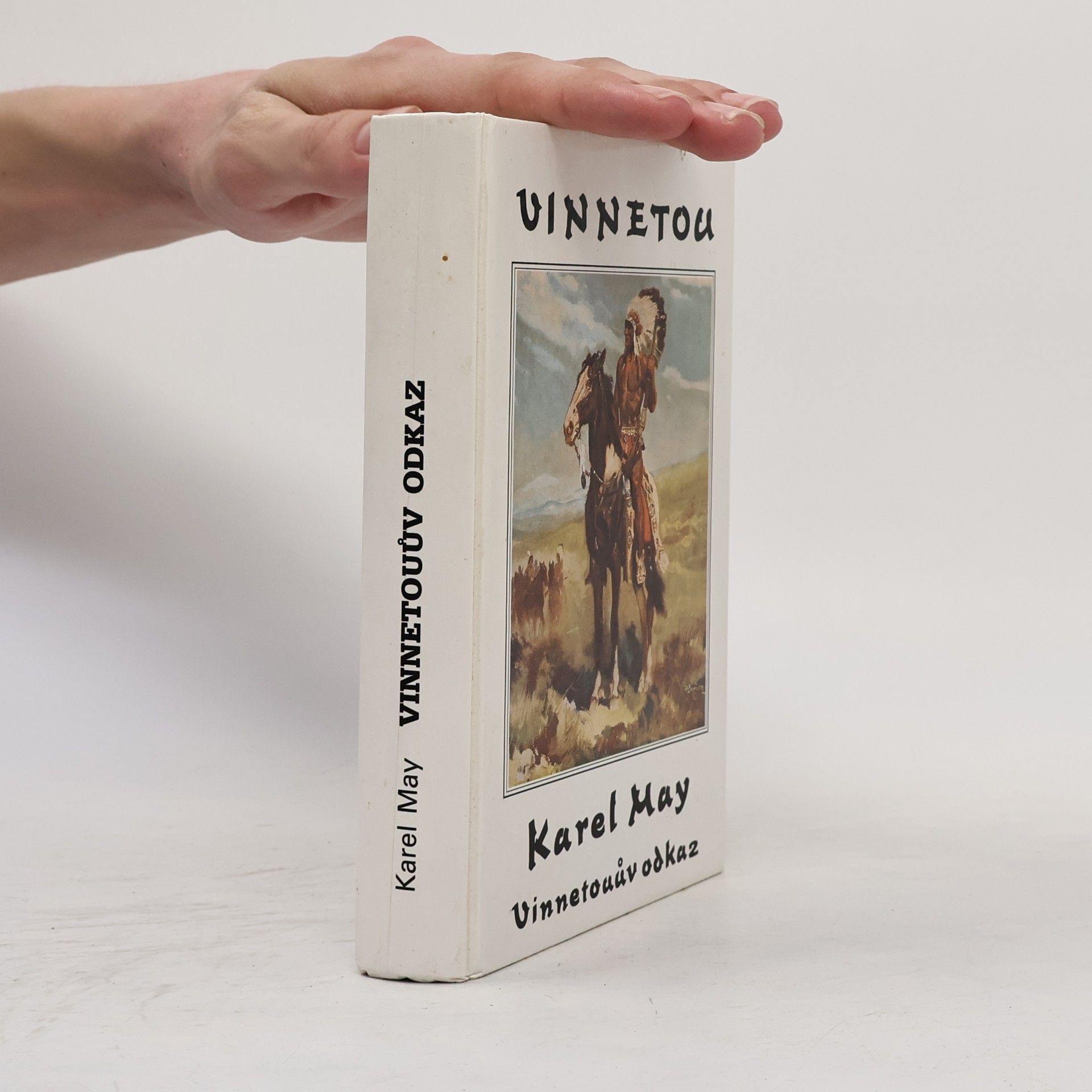 Karl May Vinnetou V. Vinnetouův odkaz