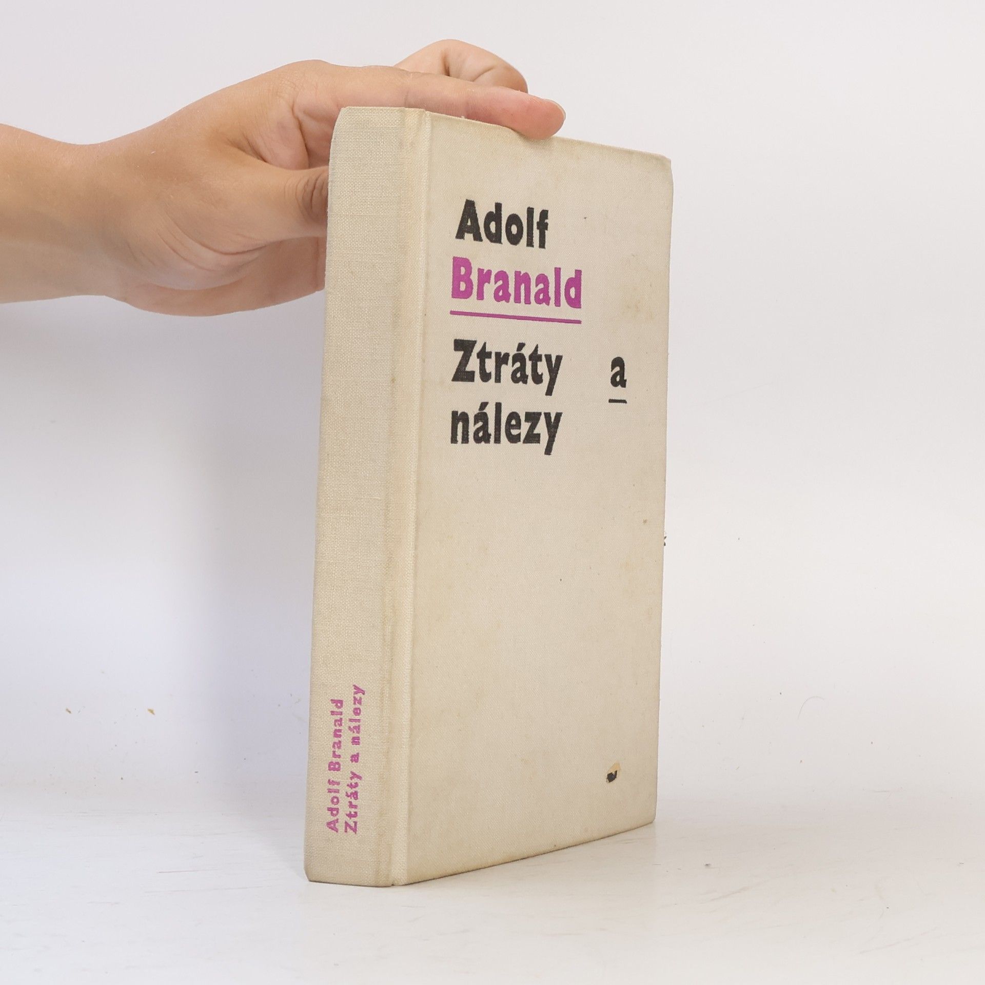 Adolf Branald Ztráty a nálezy