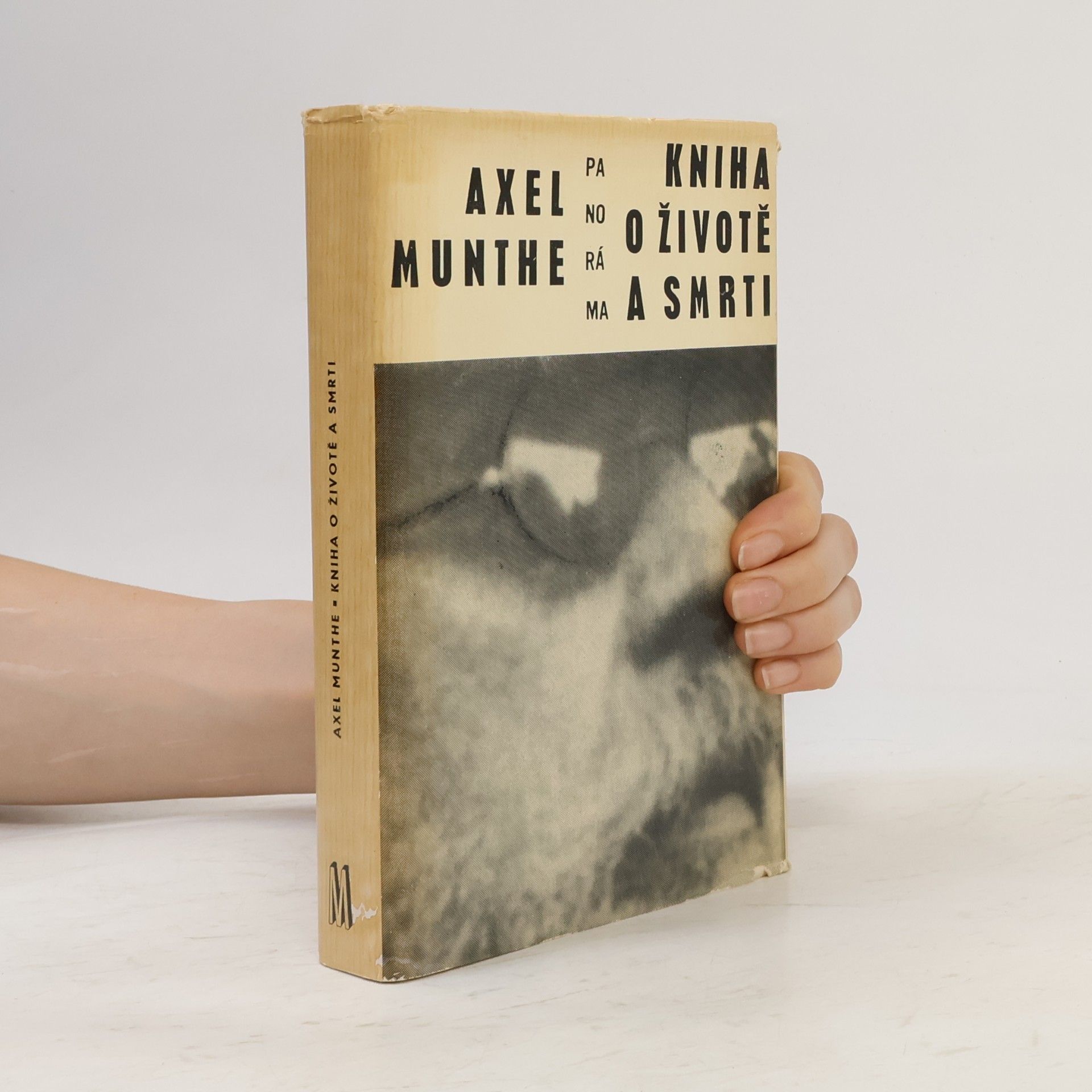 Axel Munthe Kniha o životě a smrti