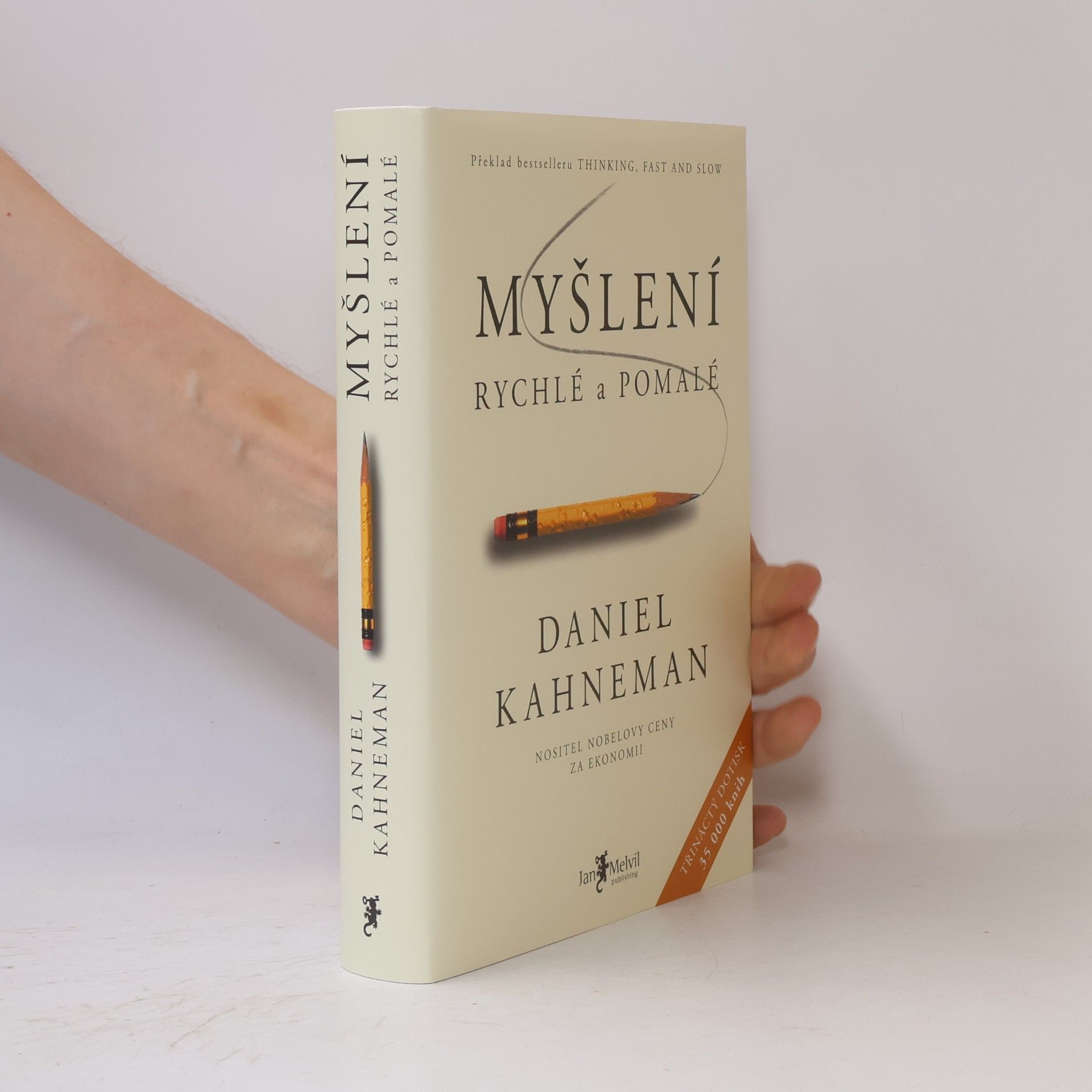Daniel Kahneman Myšlení: Rychlé a pomalé