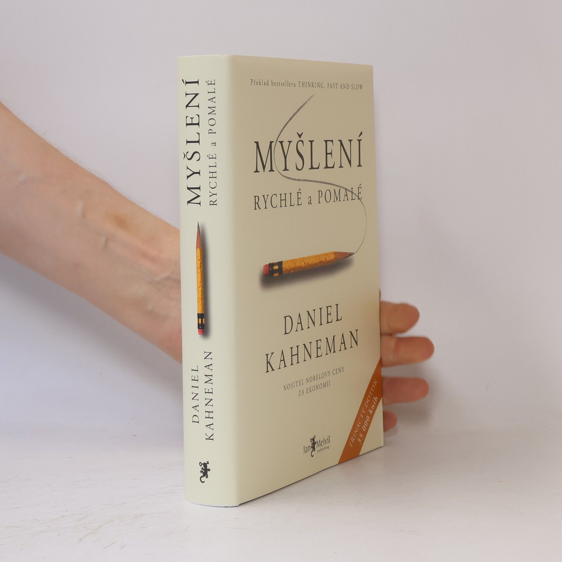 Daniel Kahneman Myšlení: Rychlé a pomalé