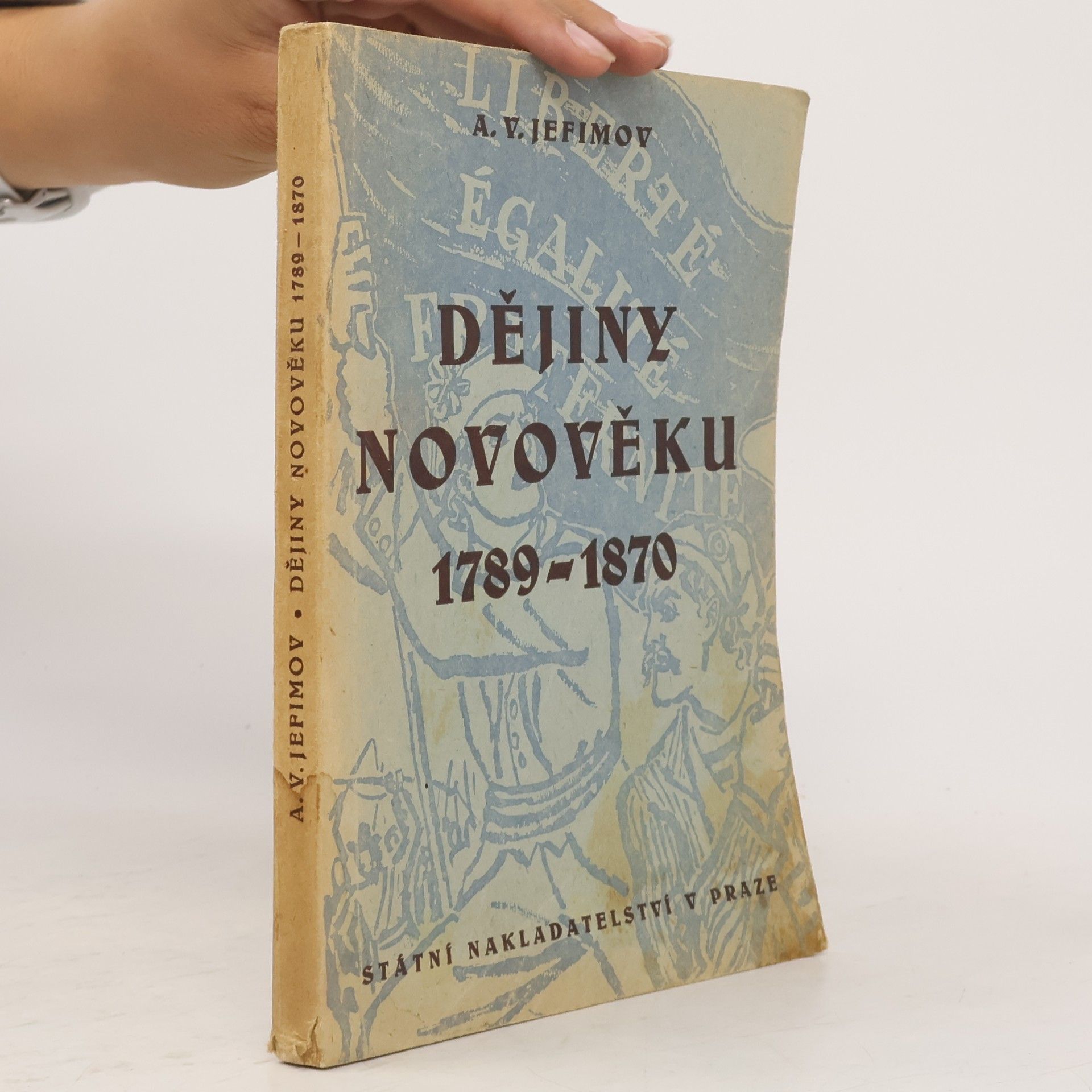 Aleksej Vladimirovič Jefimov Dějiny novověku 1789 - 1870