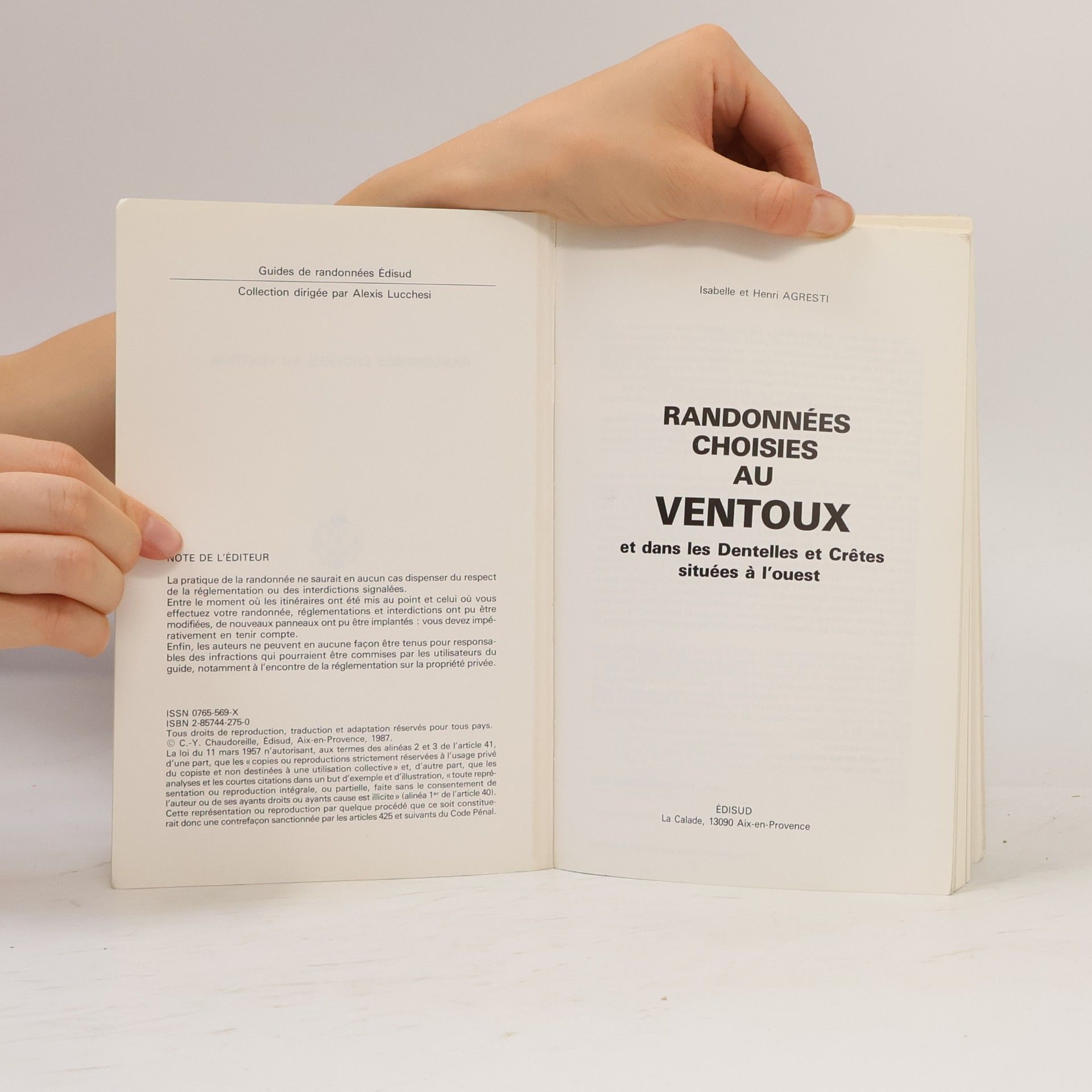 Isabelle Agresti Guides de randonnées - 8: Randonnées choisies au Ventoux et dans les dentelles et crêtes situées à l'Ouest
