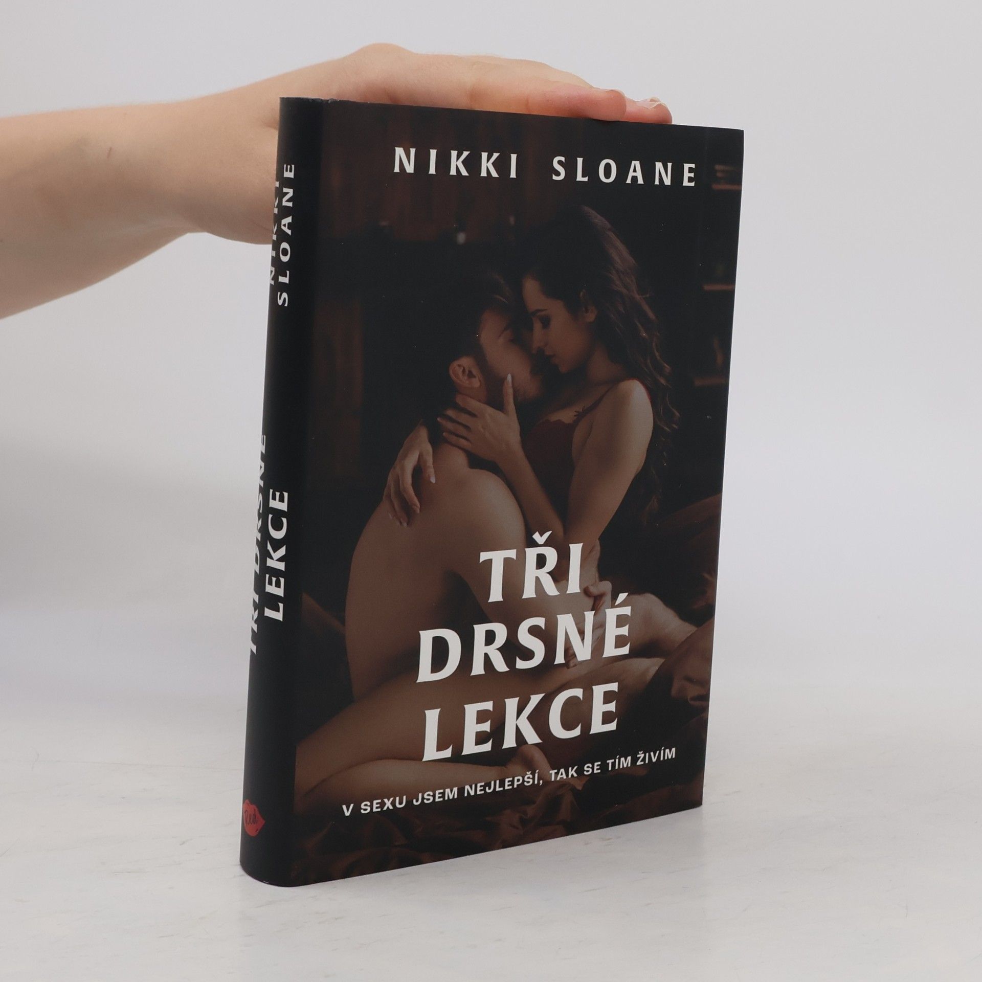 Nikki Sloane Tři drsné lekce