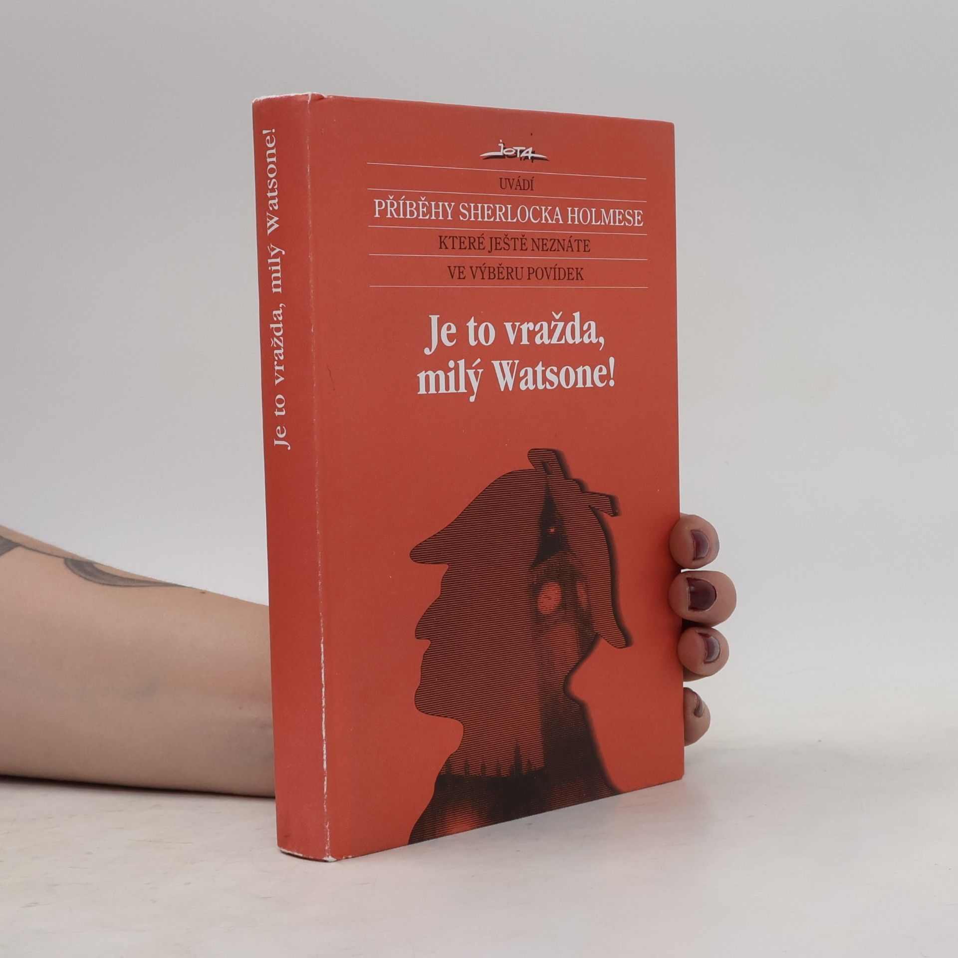 Martin Greenberg Je to vražda, milý Watsone! Nové příběhy Sherlocka Holmese