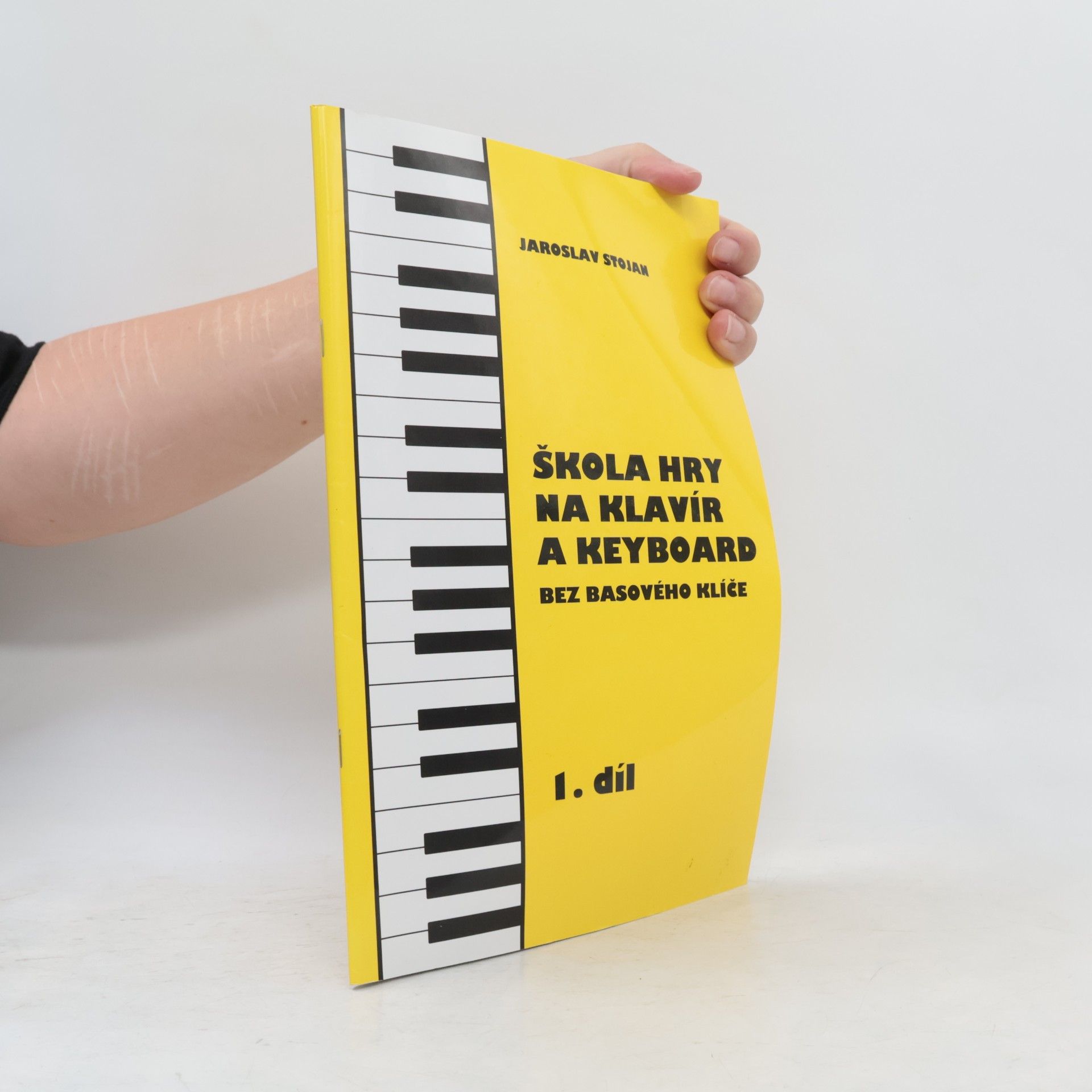 Jaroslav Stojena Škola hry na klavír a keyboard bez basového klíče. 1. díl
